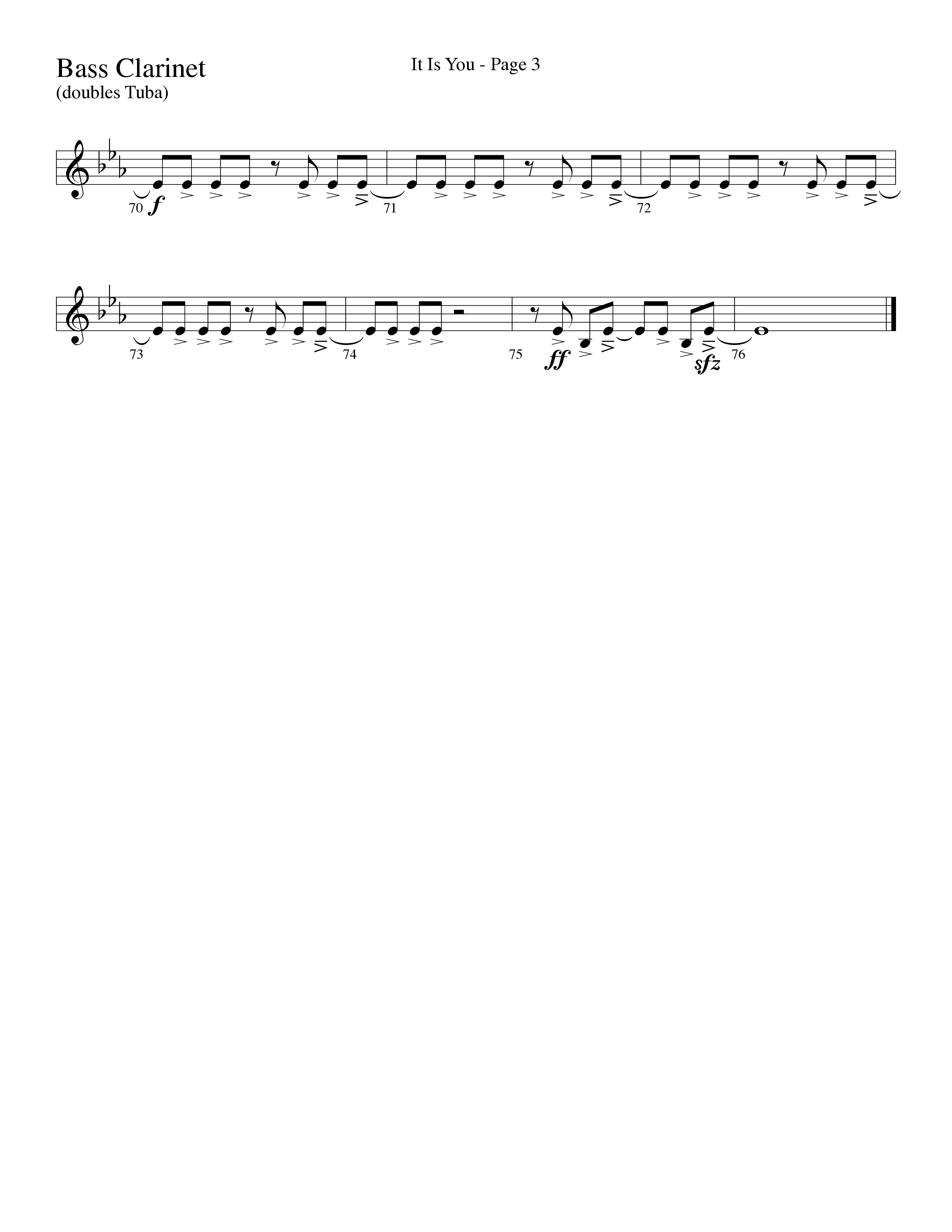It Is You (Choral Anthem SATB) Bass Clarinet (Word Music Choral / Arr. David Clydesdale)