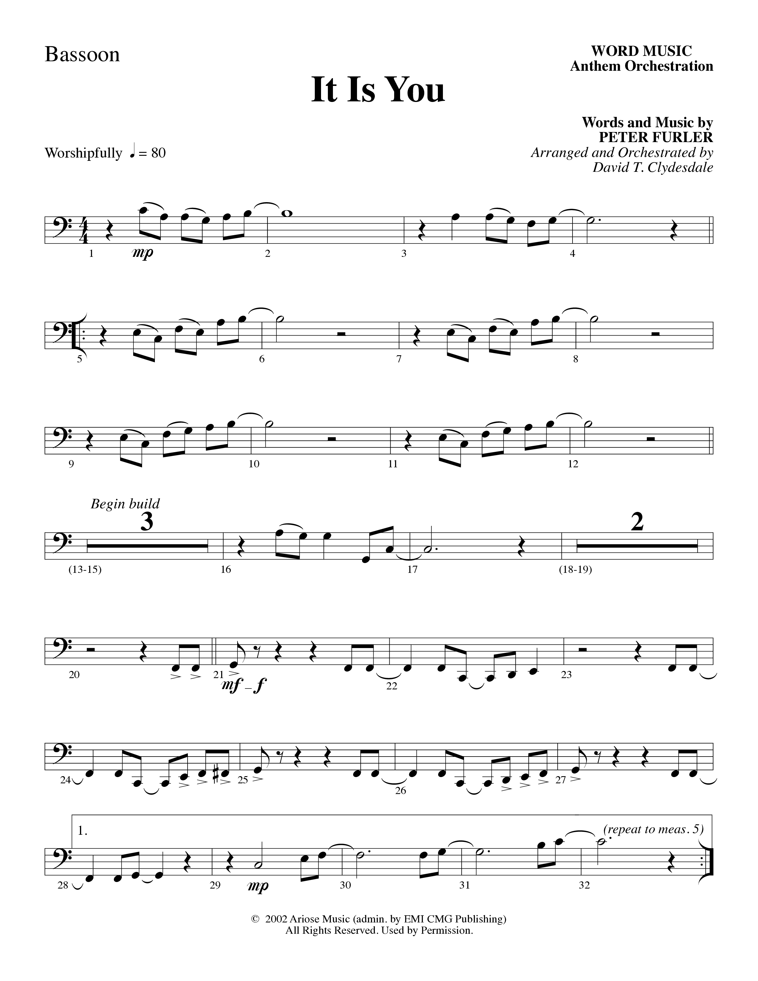 It Is You (Choral Anthem SATB) Bassoon (Word Music Choral / Arr. David Clydesdale)