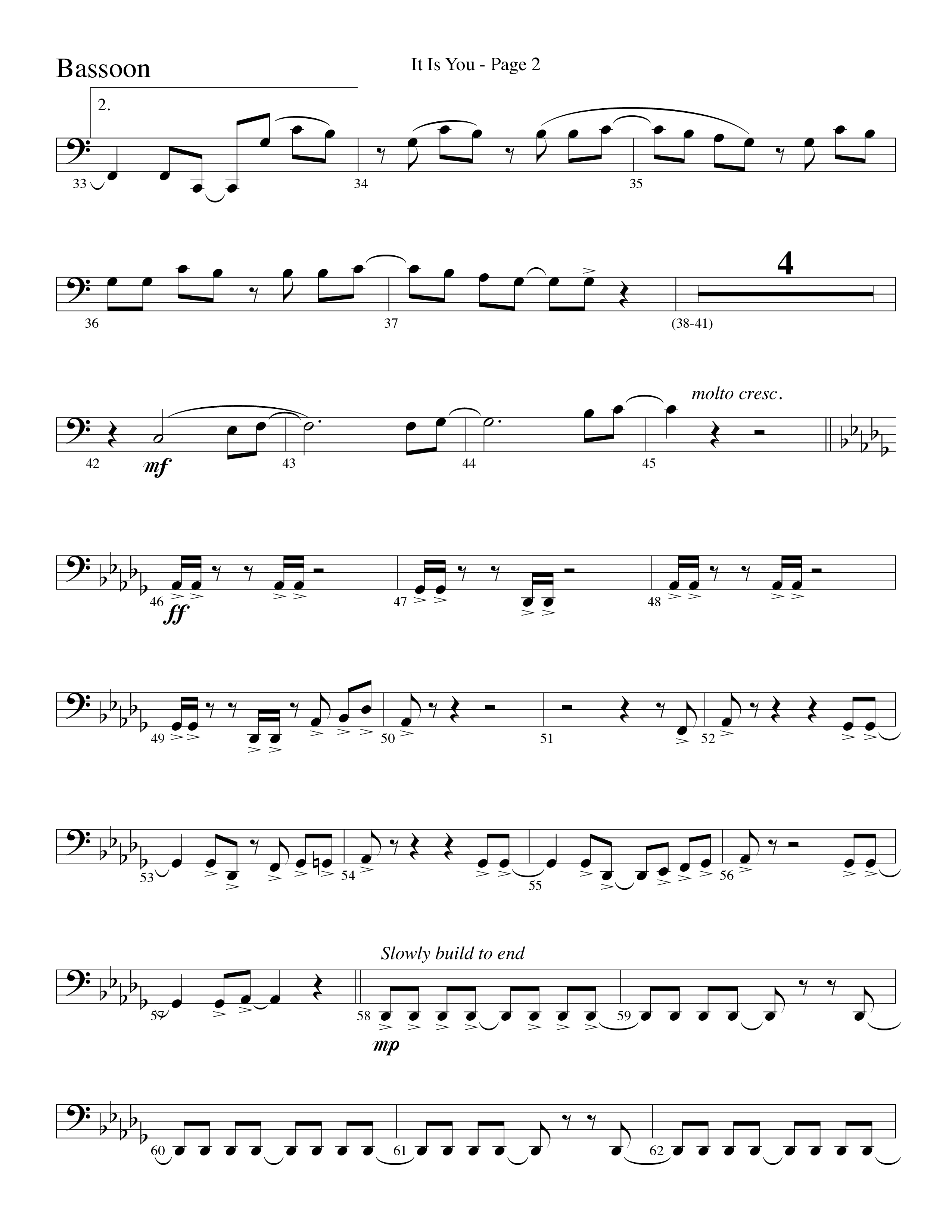 It Is You (Choral Anthem SATB) Bassoon (Word Music Choral / Arr. David Clydesdale)