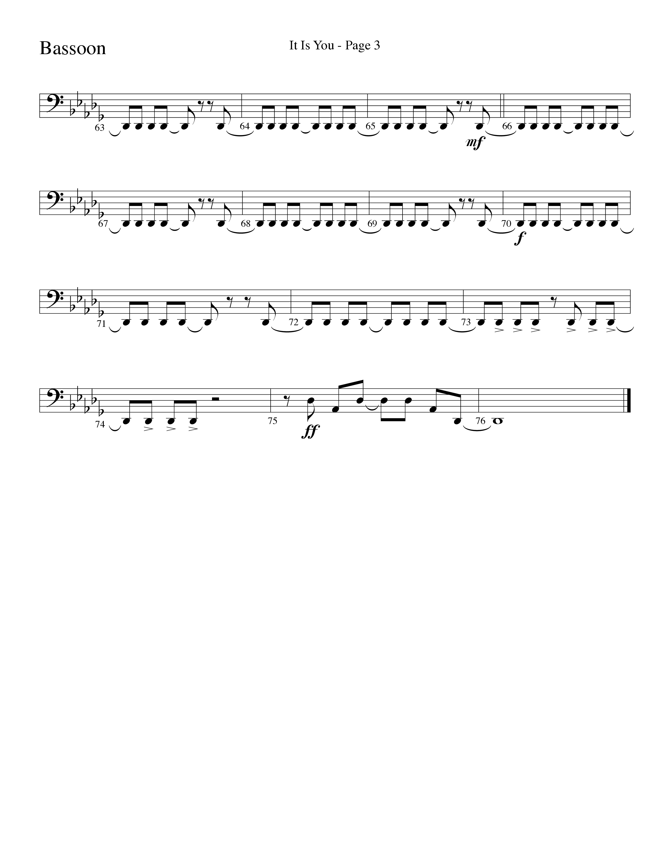 It Is You (Choral Anthem SATB) Bassoon (Word Music Choral / Arr. David Clydesdale)