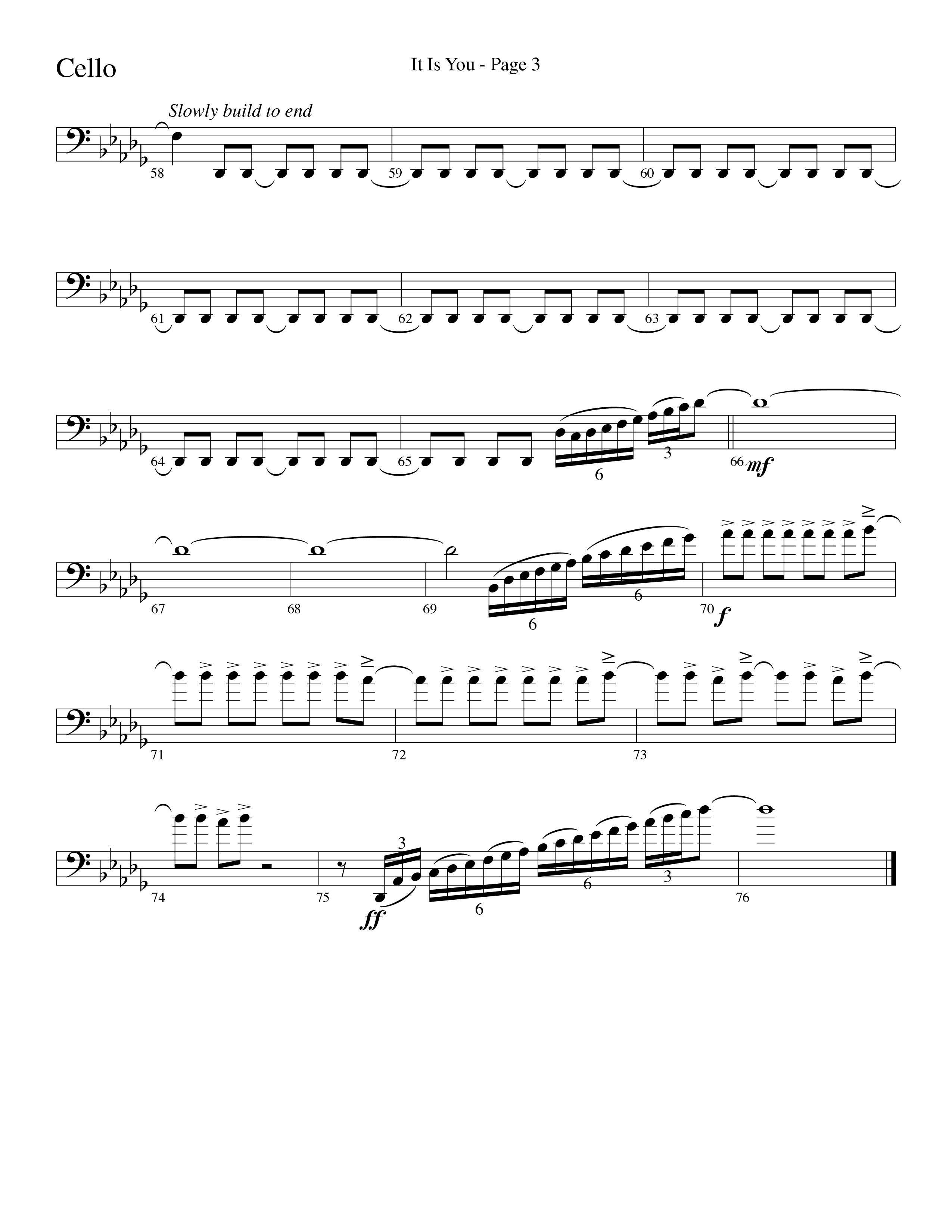 It Is You (Choral Anthem SATB) Cello (Word Music Choral / Arr. David Clydesdale)