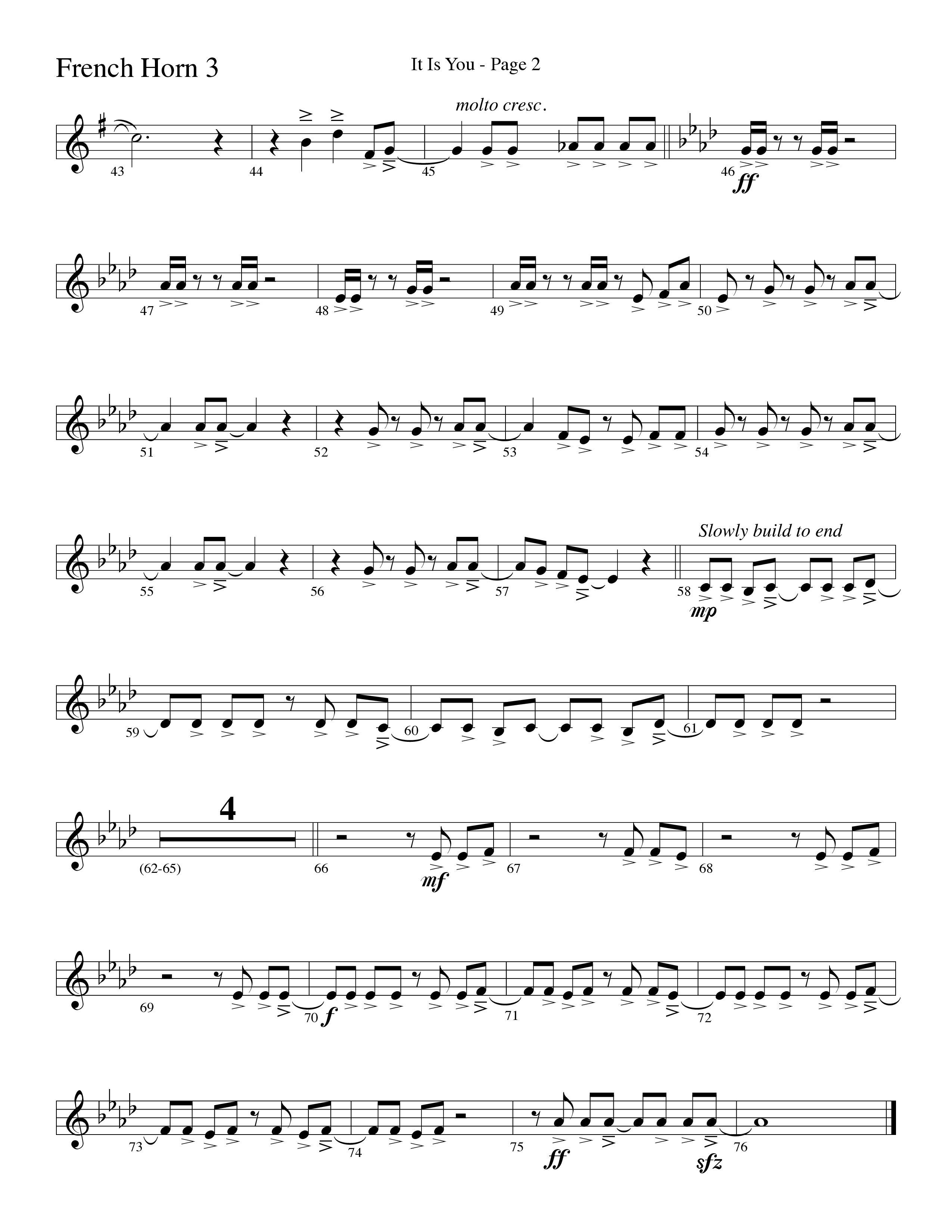 It Is You (Choral Anthem SATB) French Horn 3 (Word Music Choral / Arr. David Clydesdale)