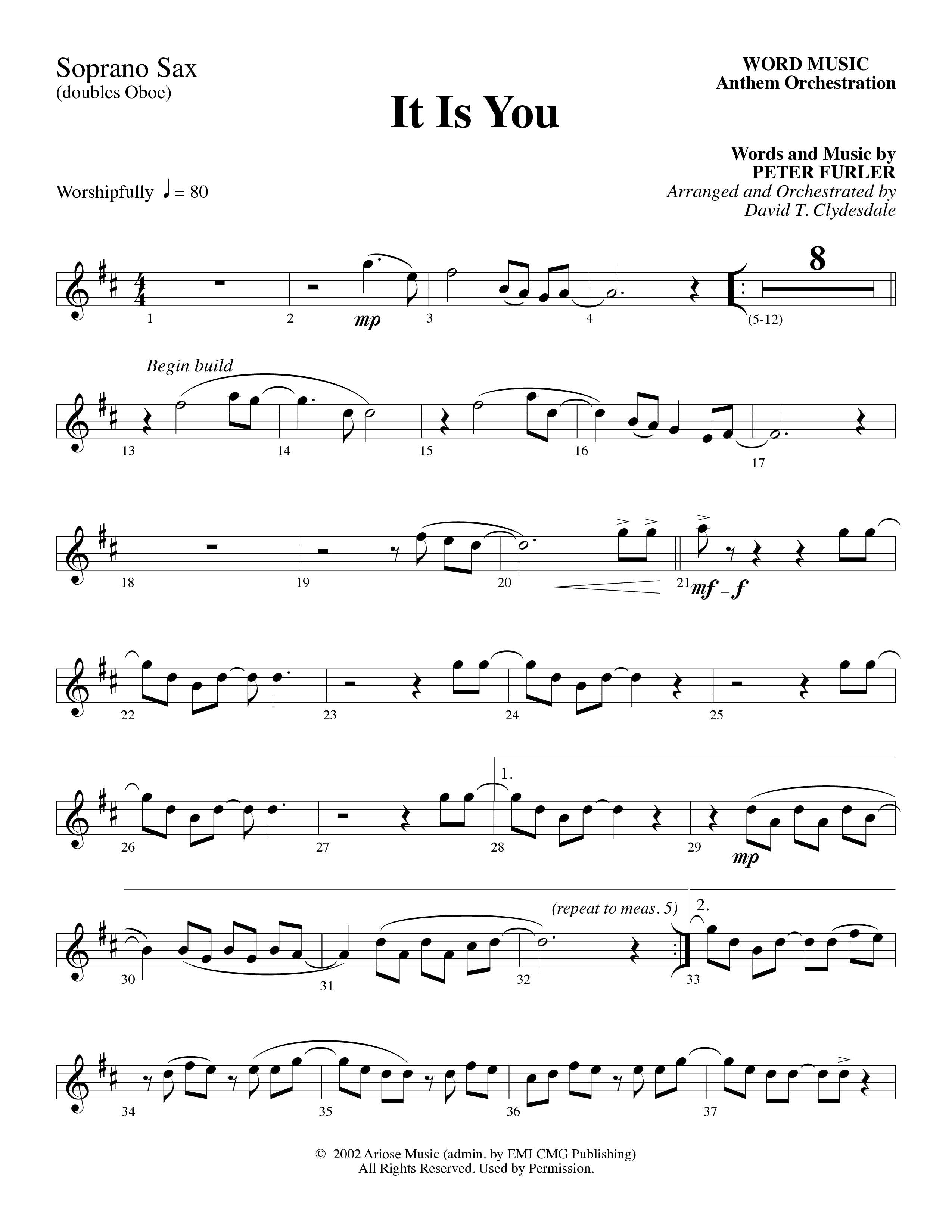 It Is You (Choral Anthem SATB) Soprano Sax (Word Music Choral / Arr. David Clydesdale)
