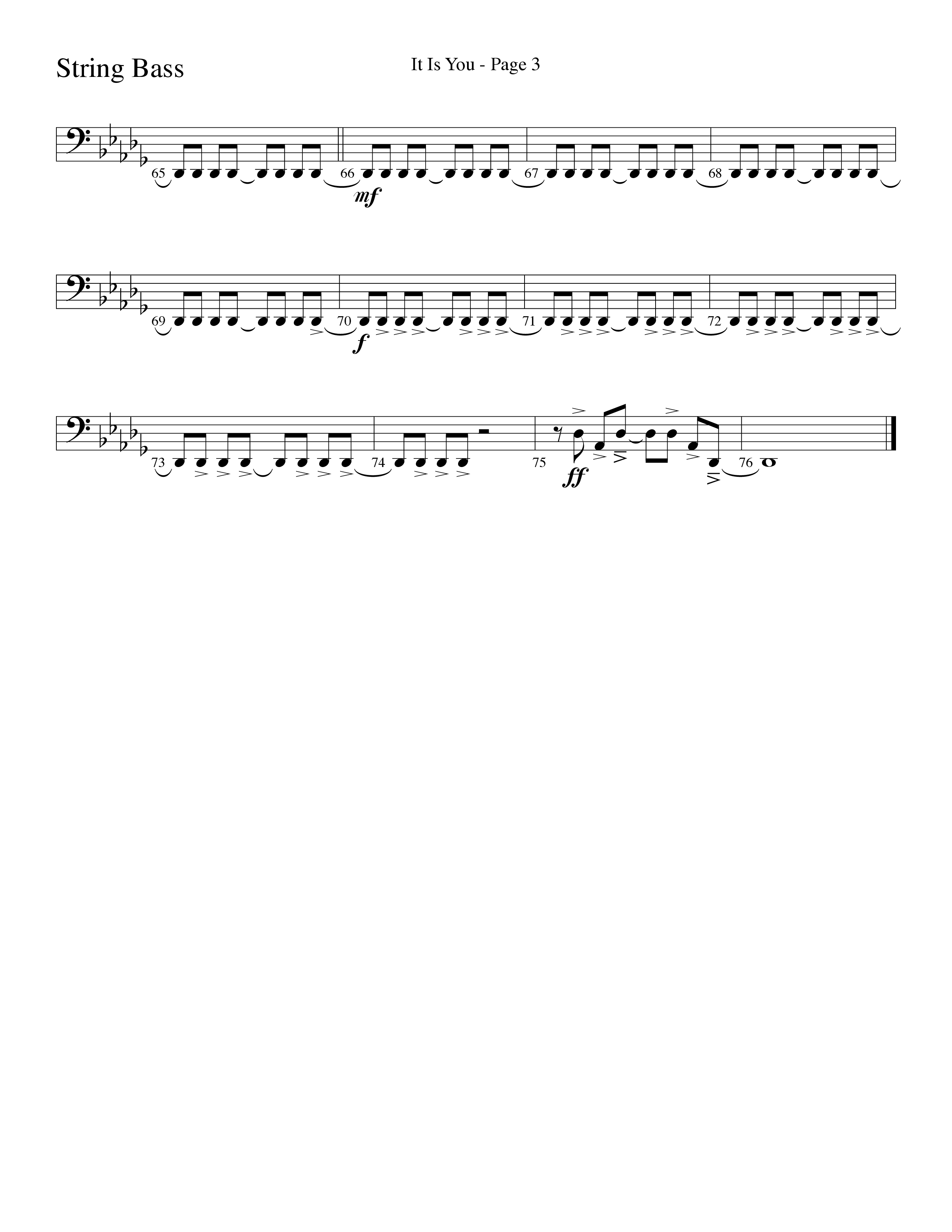 It Is You (Choral Anthem SATB) String Bass (Word Music Choral / Arr. David Clydesdale)