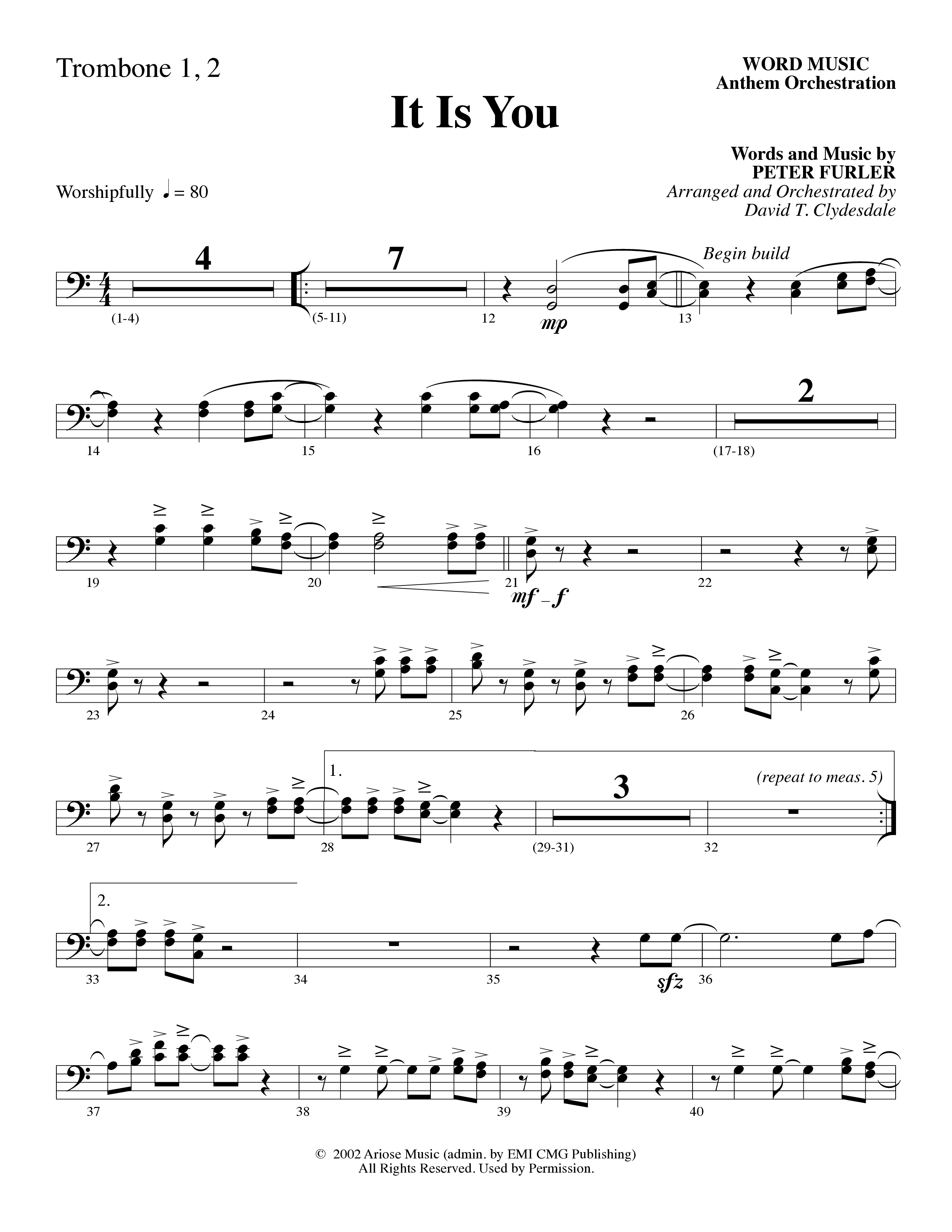 It Is You (Choral Anthem SATB) Trombone 1/2 (Word Music Choral / Arr. David Clydesdale)