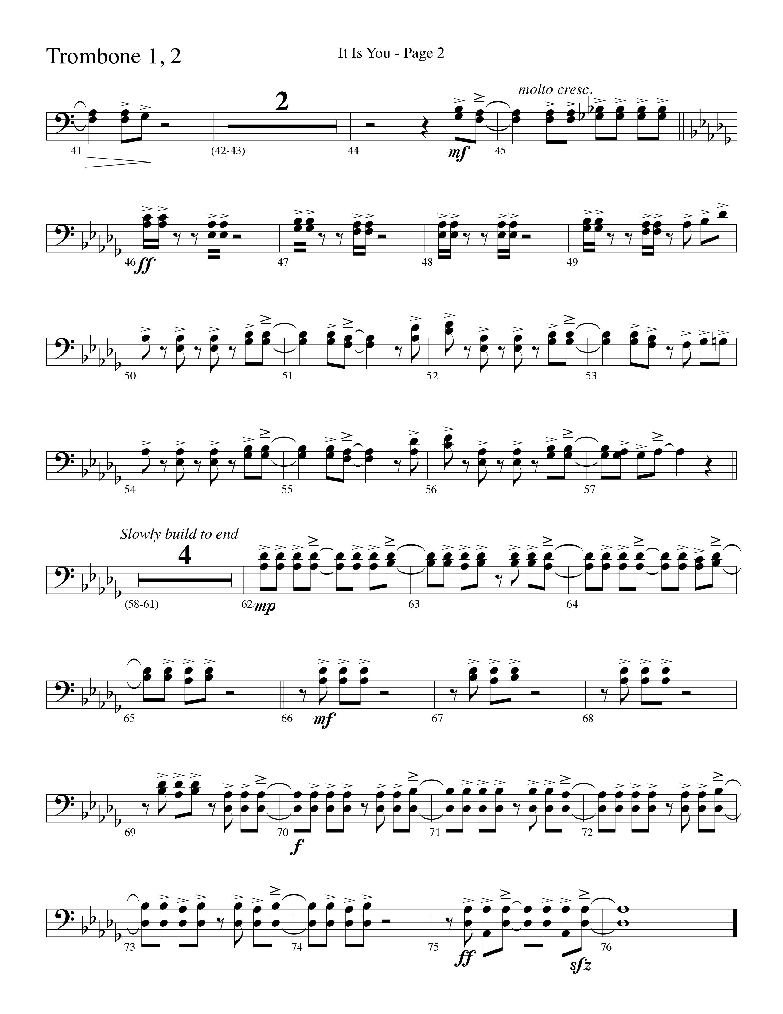 It Is You (Choral Anthem SATB) Trombone 1/2 (Word Music Choral / Arr. David Clydesdale)