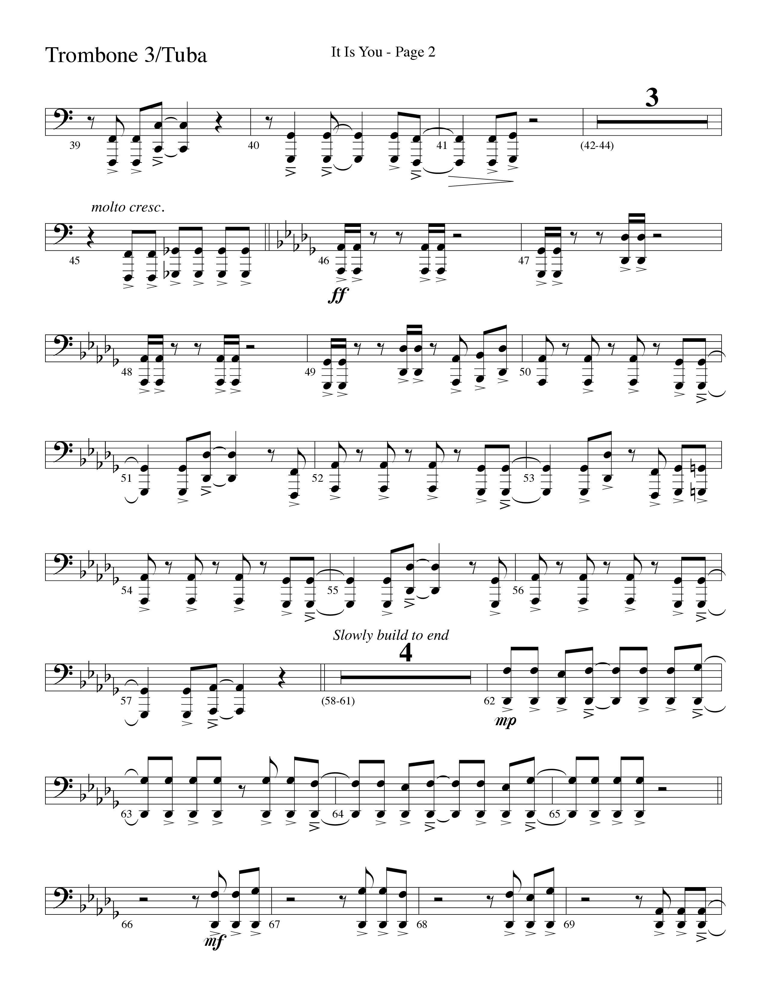It Is You (Choral Anthem SATB) Trombone 3/Tuba (Word Music Choral / Arr. David Clydesdale)