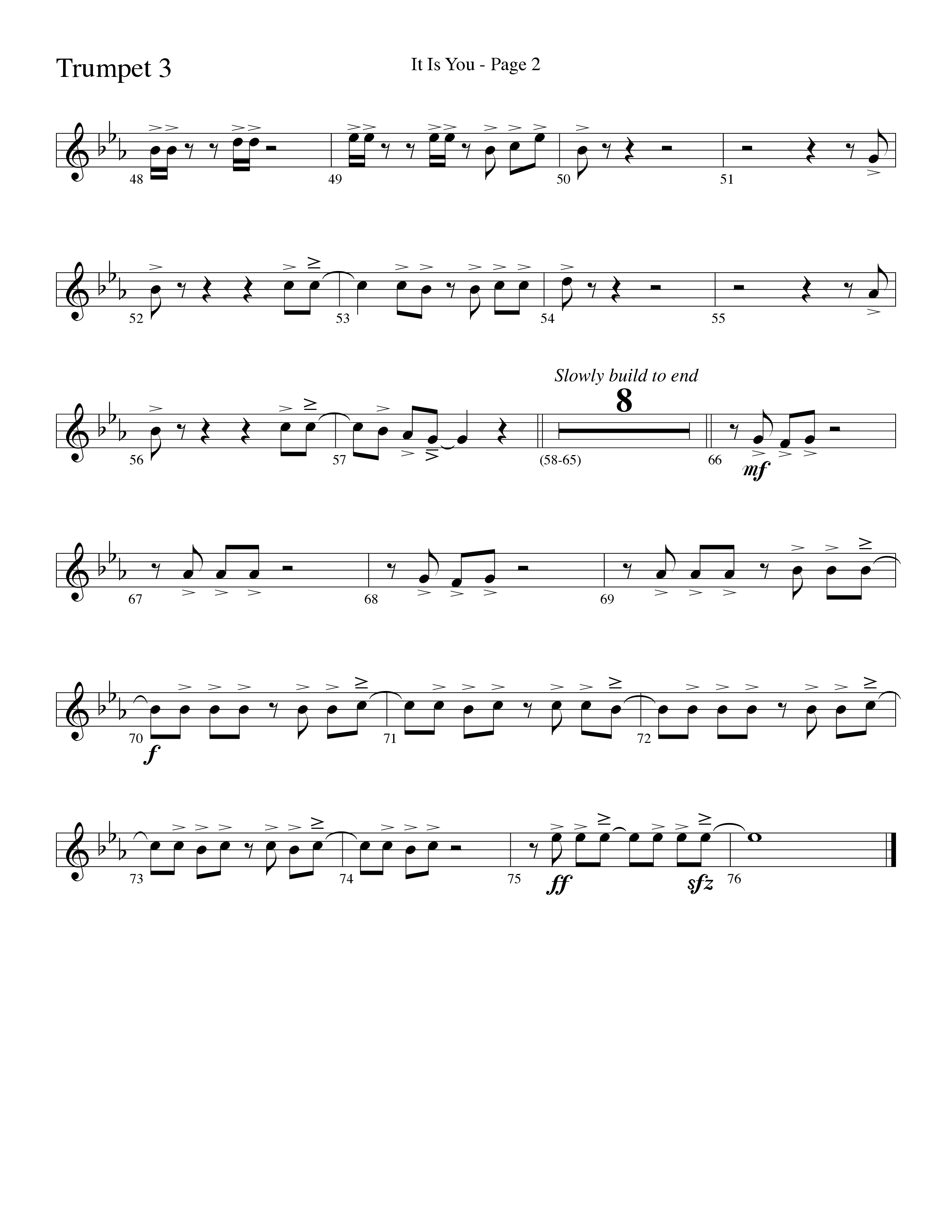 It Is You (Choral Anthem SATB) Trumpet 3 (Word Music Choral / Arr. David Clydesdale)