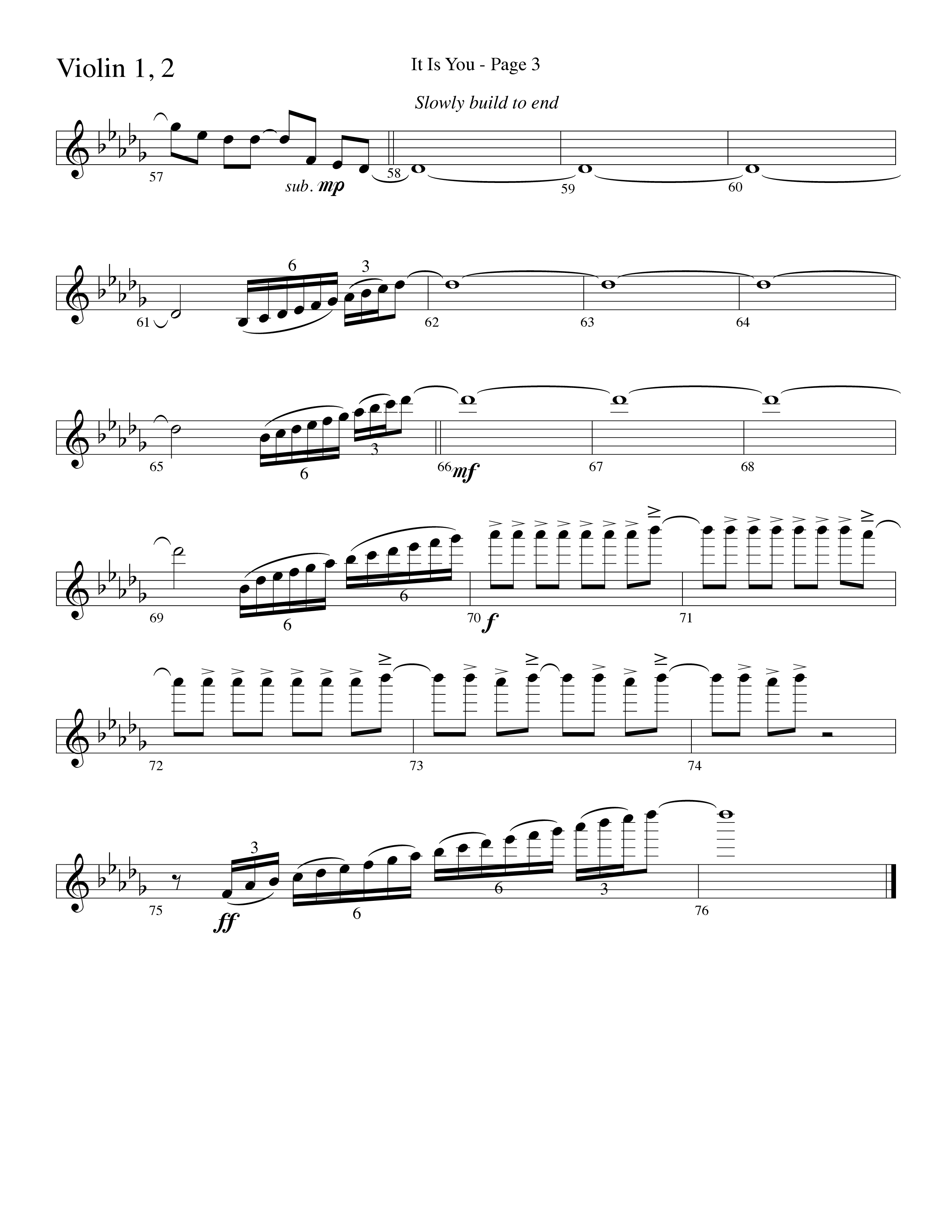 It Is You (Choral Anthem SATB) Violin 1/2 (Word Music Choral / Arr. David Clydesdale)