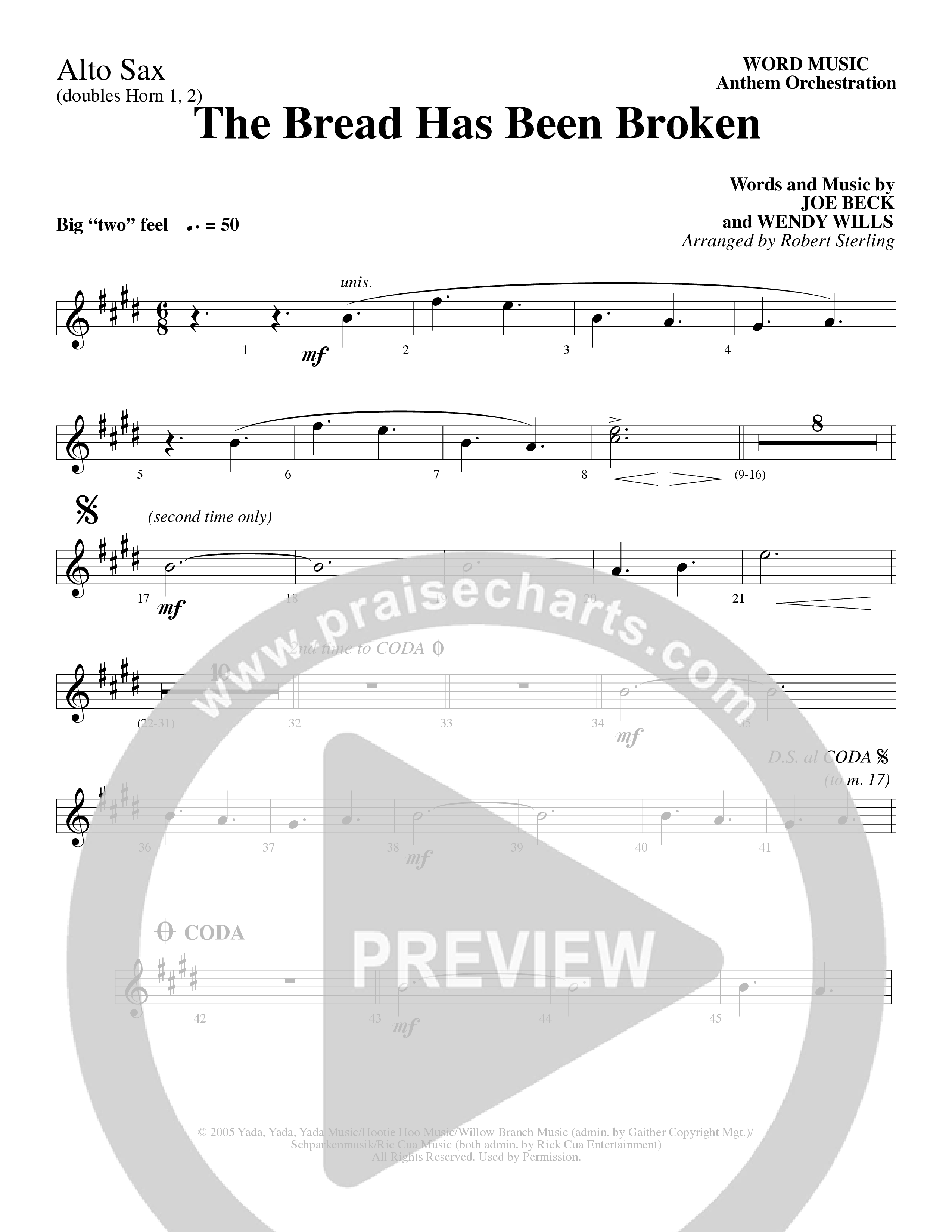 The Bread Has Been Broken (Choral Anthem SATB) Alto Sax (Robert Sterling / Word Music Choral)