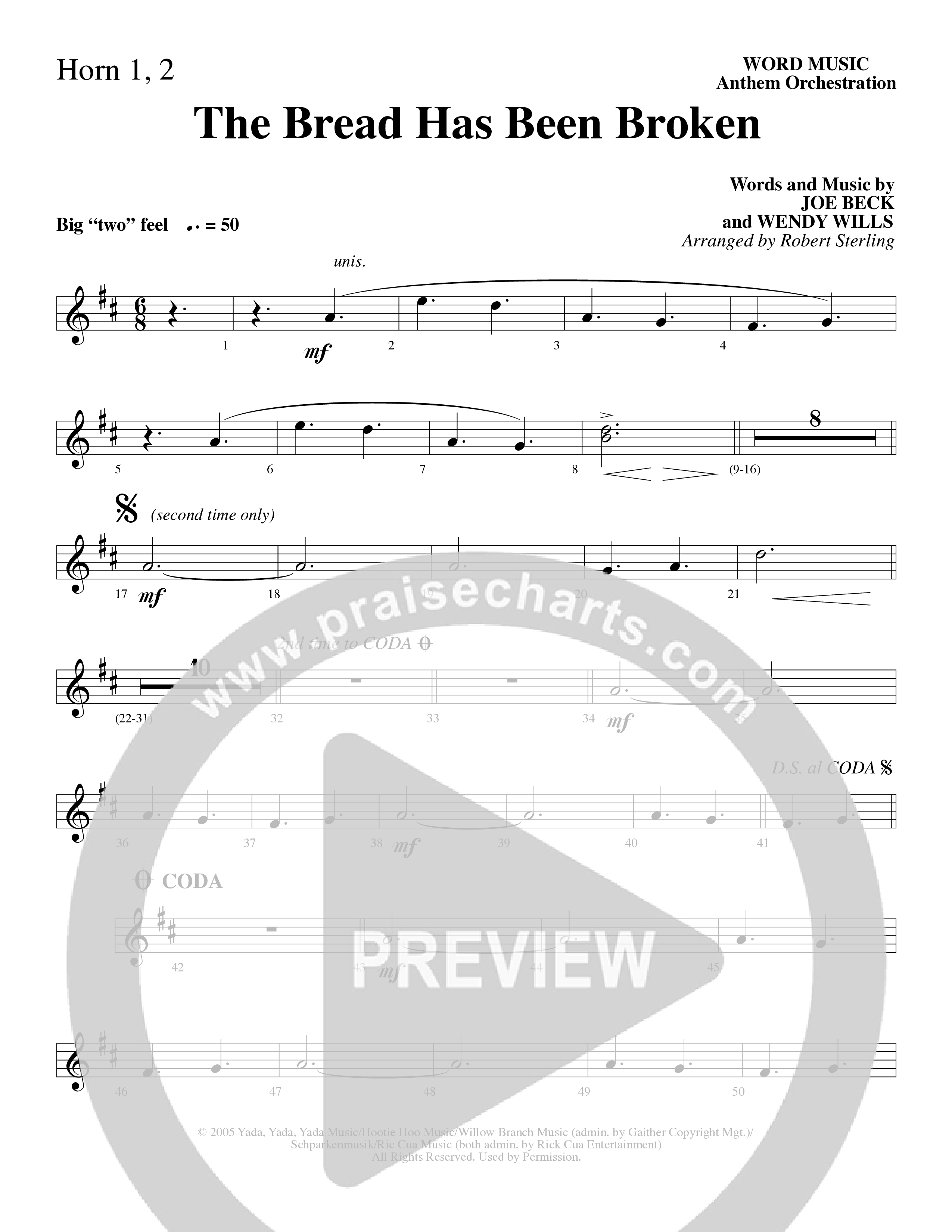 The Bread Has Been Broken (Choral Anthem SATB) French Horn 1/2 (Robert Sterling / Word Music Choral)
