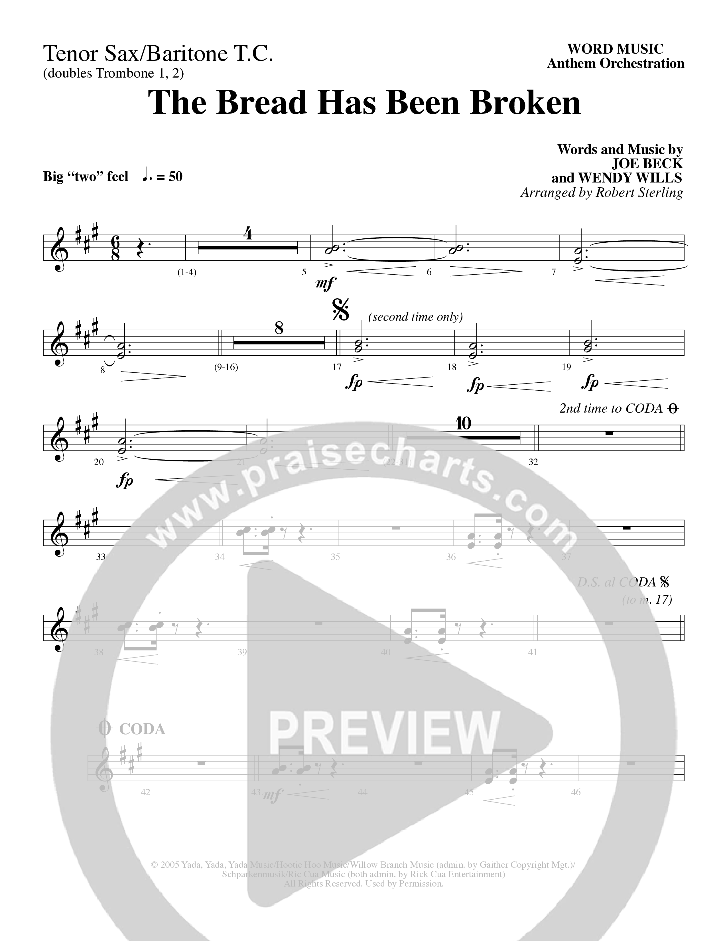 The Bread Has Been Broken (Choral Anthem SATB) Tenor Sax/Baritone T.C. (Robert Sterling / Word Music Choral)