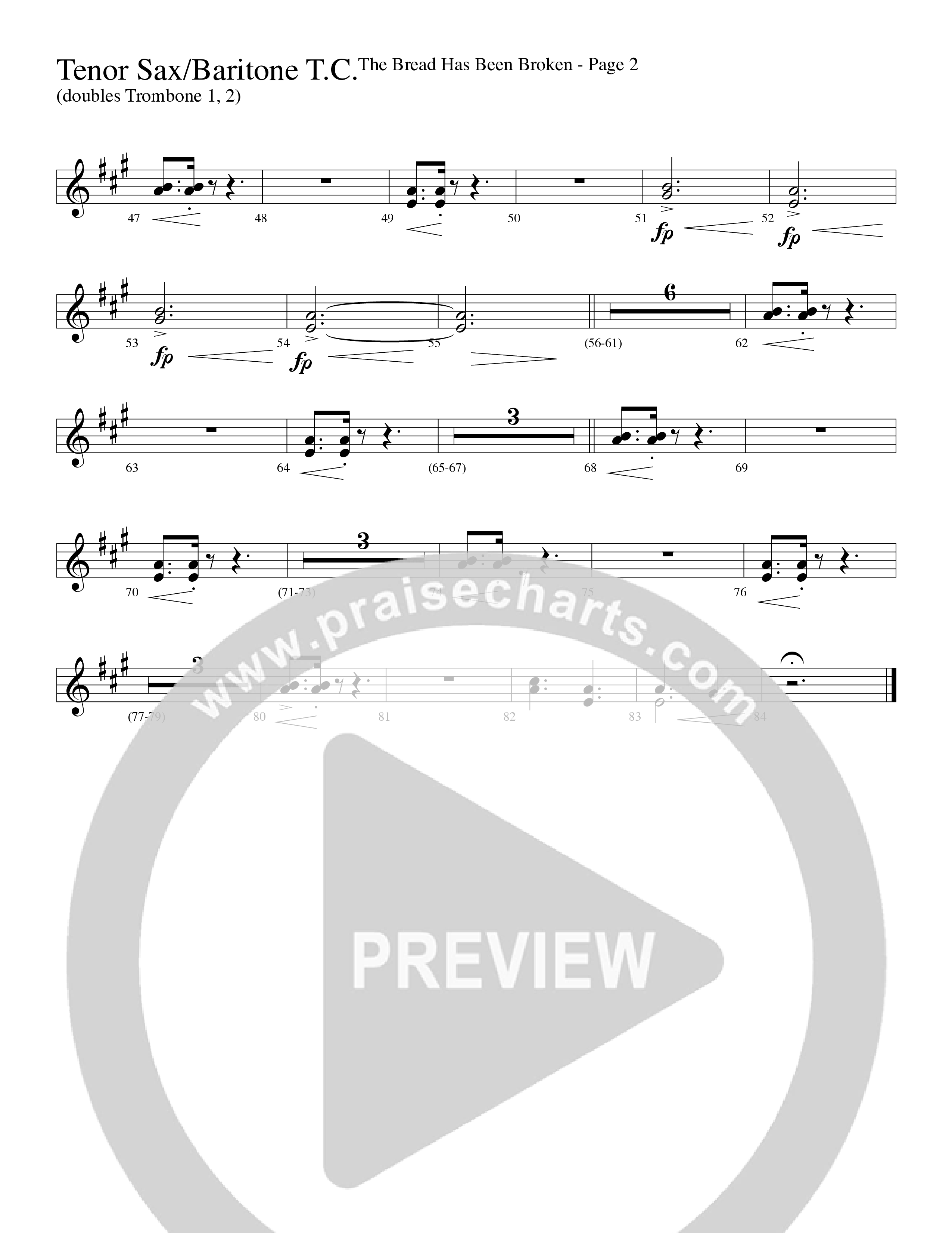 The Bread Has Been Broken (Choral Anthem SATB) Tenor Sax/Baritone T.C. (Robert Sterling / Word Music Choral)