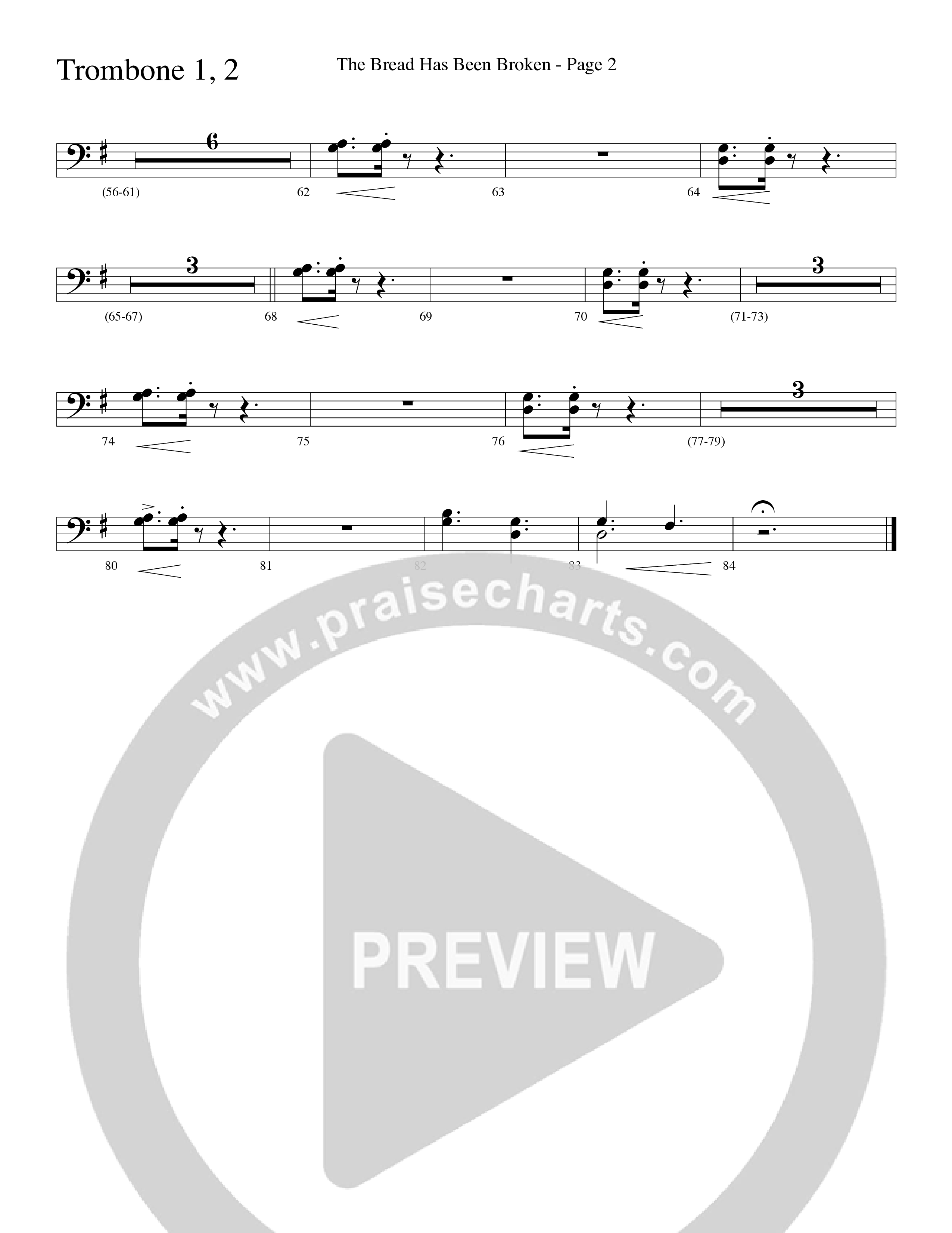 The Bread Has Been Broken (Choral Anthem SATB) Trombone 1/2 (Robert Sterling / Word Music Choral)