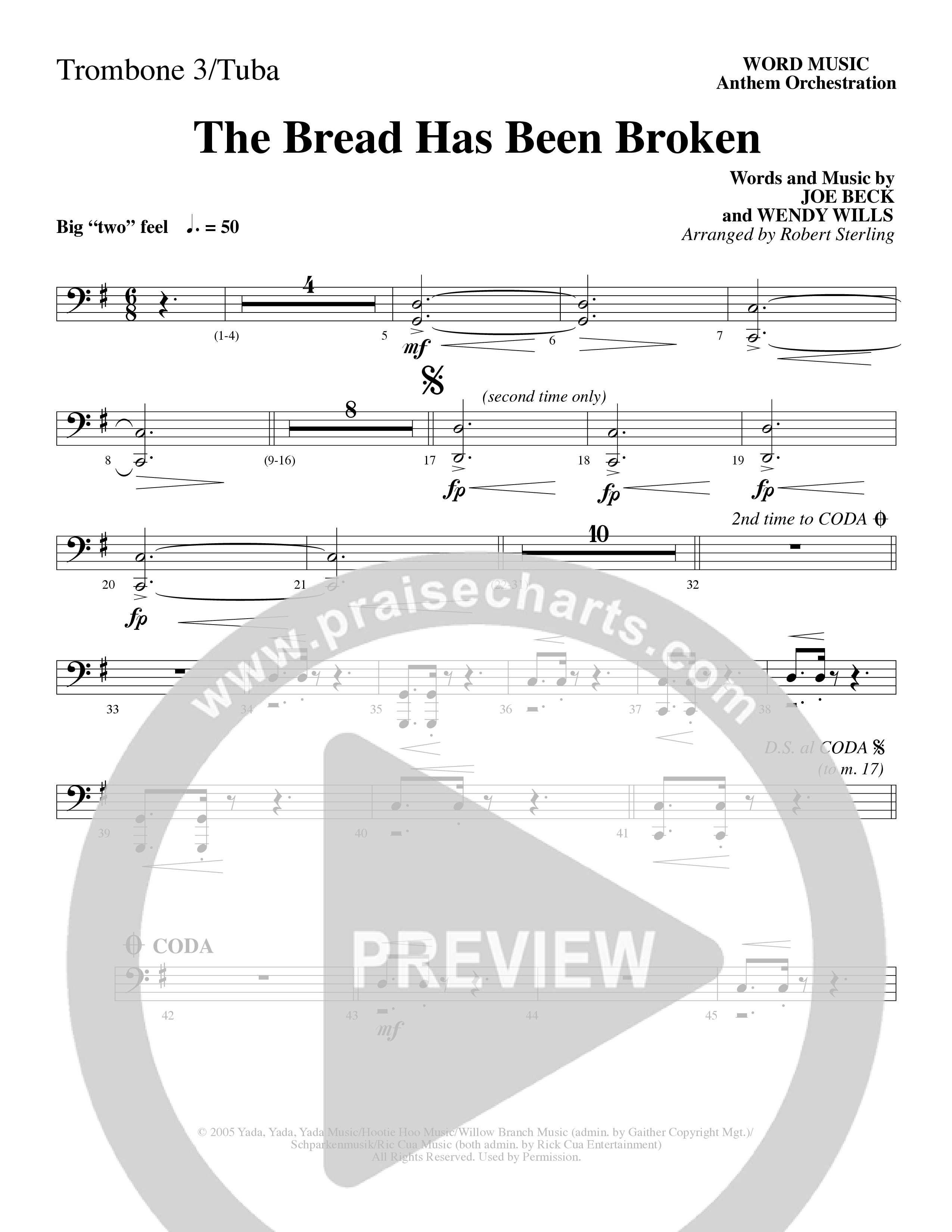 The Bread Has Been Broken (Choral Anthem SATB) Trombone 3/Tuba (Robert Sterling / Word Music Choral)