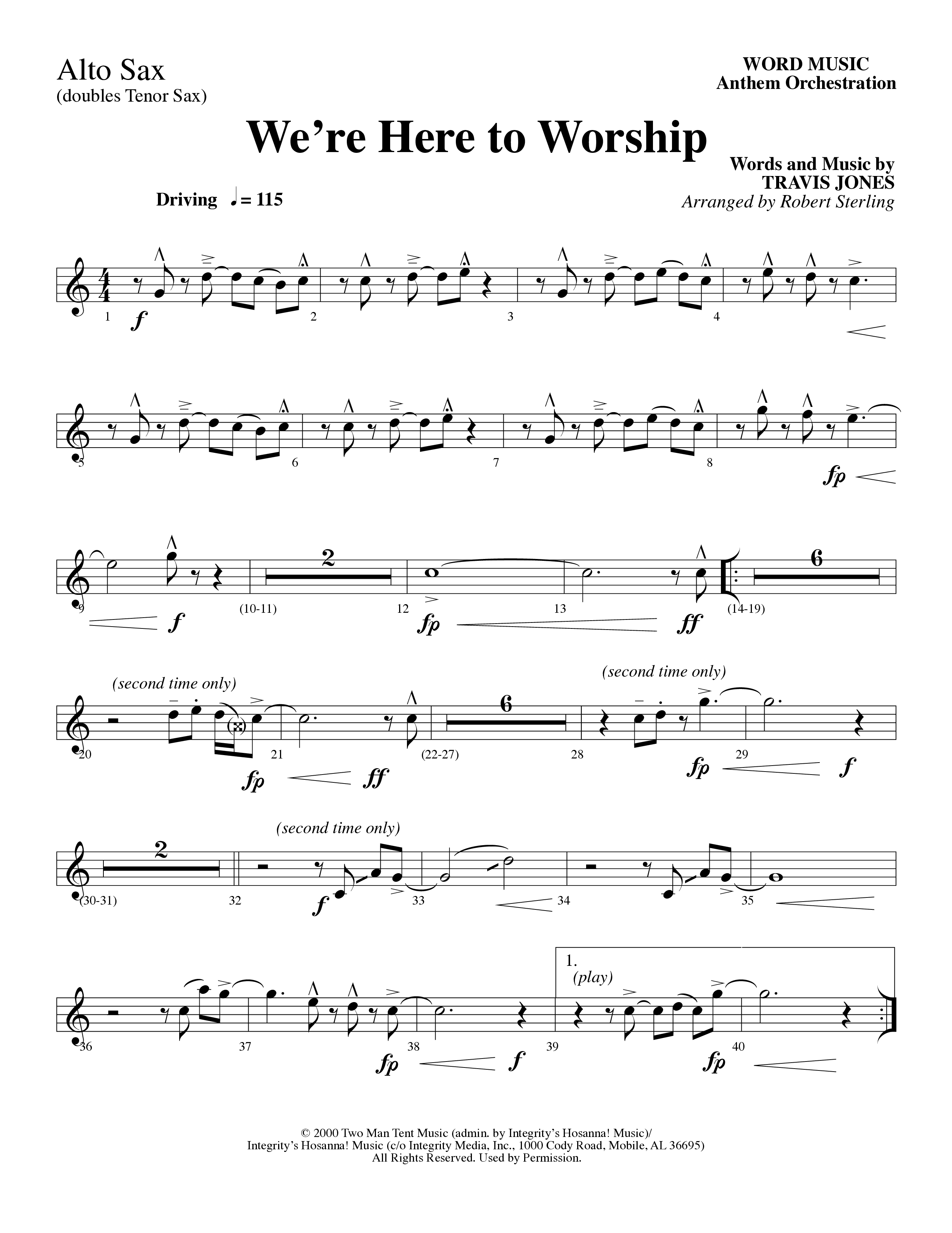 We’re Here to Worship (Choral Anthem SATB) Alto Sax 1/2 (Word Music Choral / Arr. Robert Sterling)