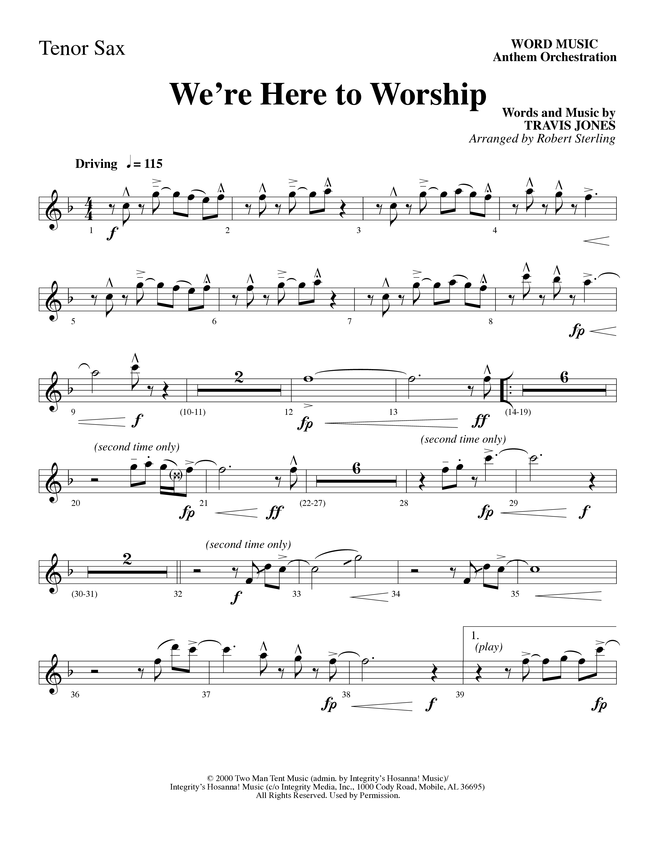 We’re Here to Worship (Choral Anthem SATB) Tenor Sax/Baritone T.C. (Word Music Choral / Arr. Robert Sterling)