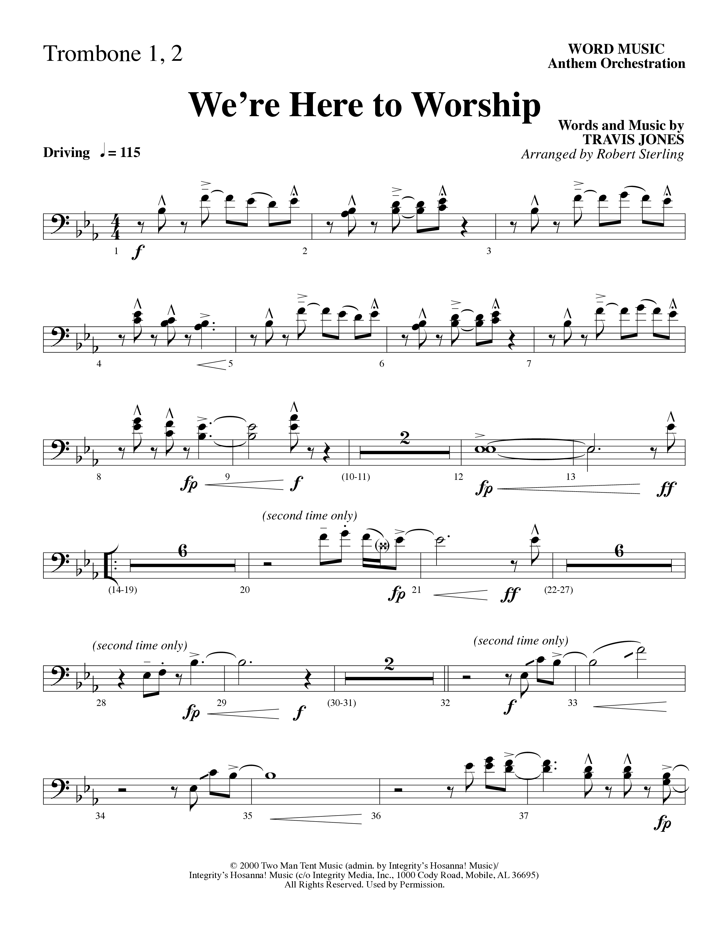 We’re Here to Worship (Choral Anthem SATB) Trombone 1/2 (Word Music Choral / Arr. Robert Sterling)