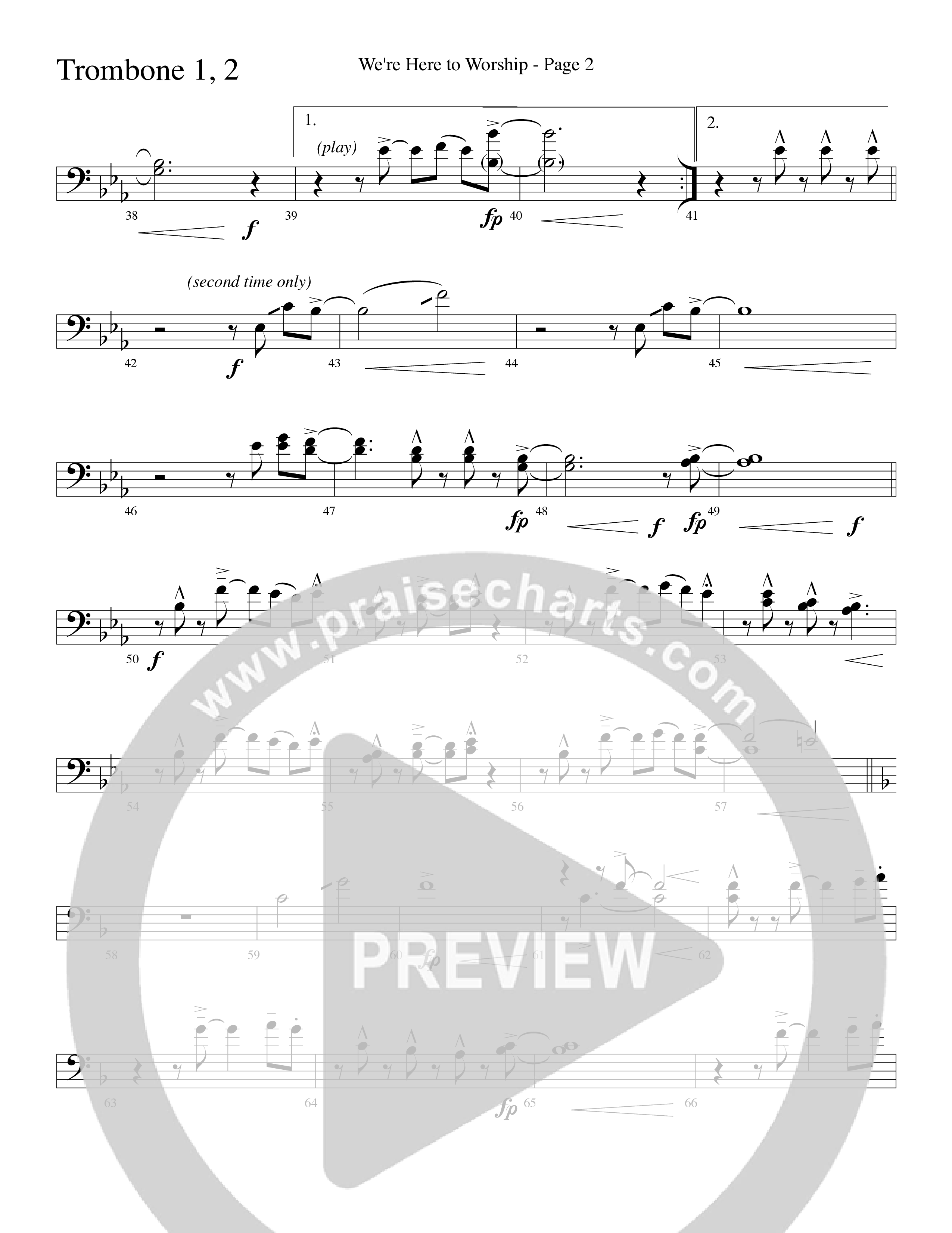 We’re Here to Worship (Choral Anthem SATB) Trombone 1/2 (Word Music Choral / Arr. Robert Sterling)