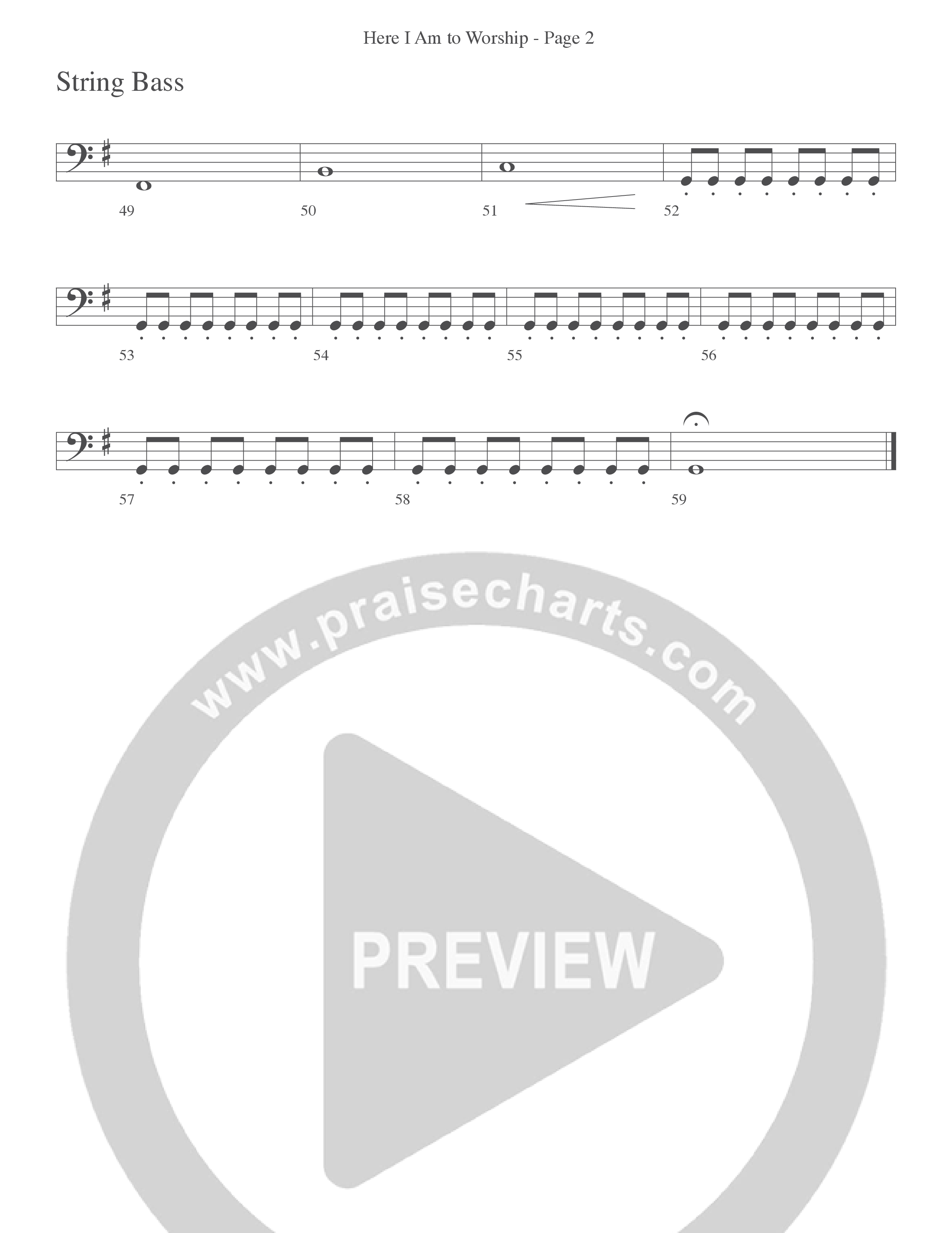 Here I Am To Worship (Choral Anthem SATB) String Bass (Word Music Choral / Arr. Dave Williamson)