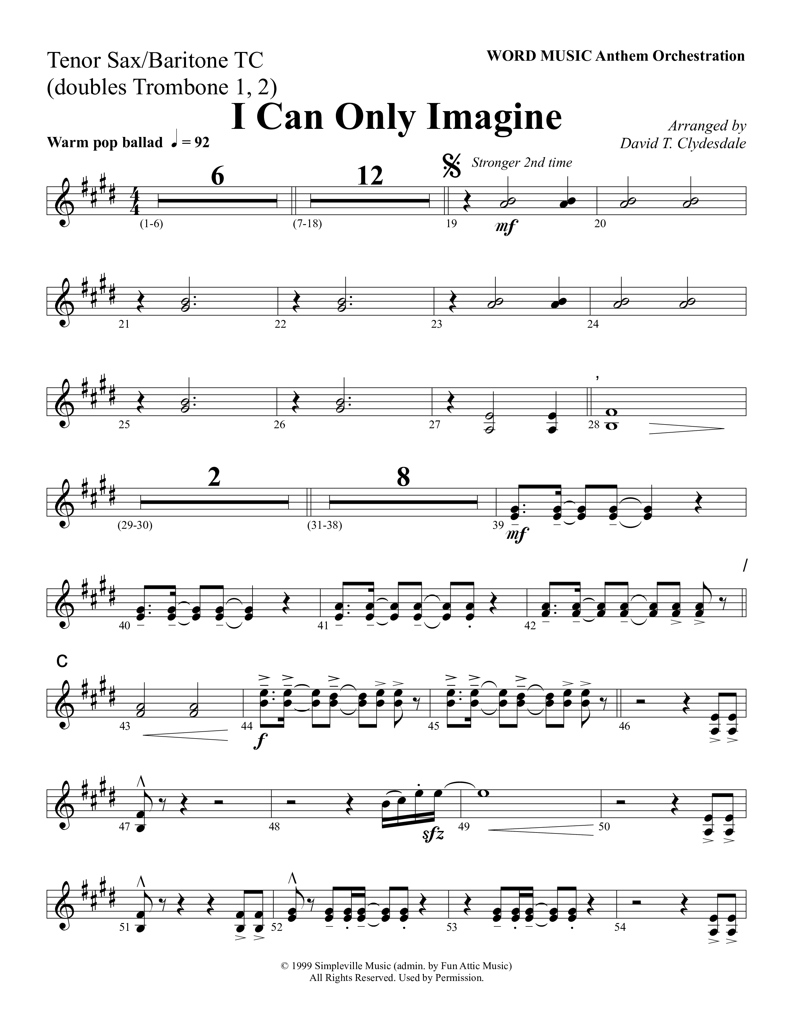 I Can Only Imagine (Choral Anthem SATB) Tenor Sax/Baritone T.C. (Word Music Choral / Arr. David Clydesdale)
