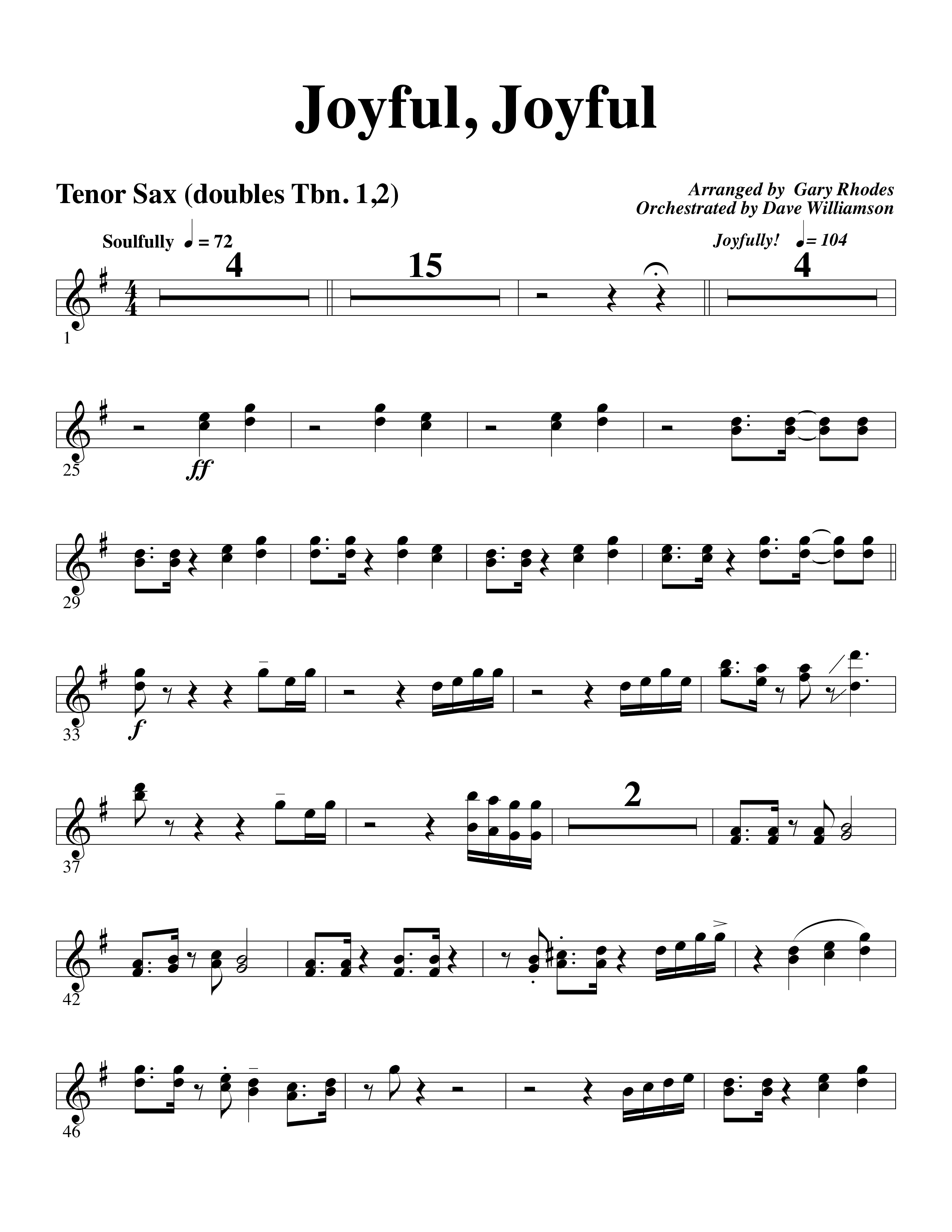 Joyful Joyful We Adore Thee (with Cry Of My Heart) (Choral Anthem SATB) Tenor Sax 1 (Word Music Choral / Arr. Michael W. Smith / Arr. Gary Rhodes)