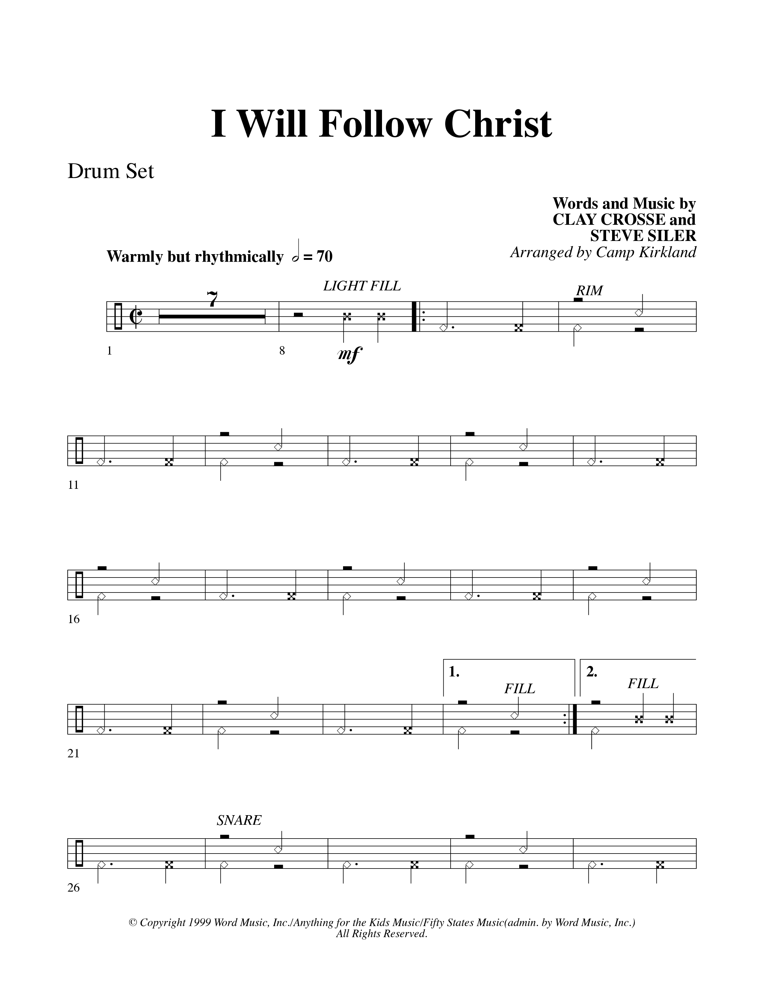 I Will Follow Christ (Choral Anthem SATB) Drum Set (Word Music Choral / Arr. Camp Kirkland)