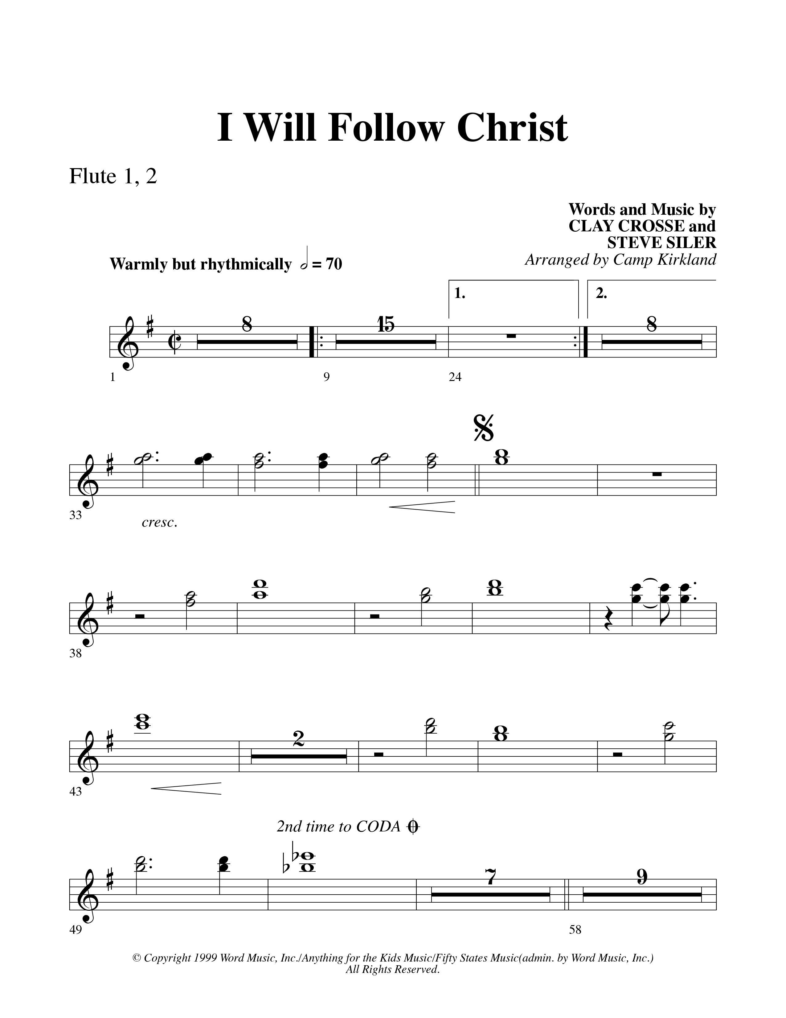 I Will Follow Christ (Choral Anthem SATB) Flute 1/2 (Word Music Choral / Arr. Camp Kirkland)