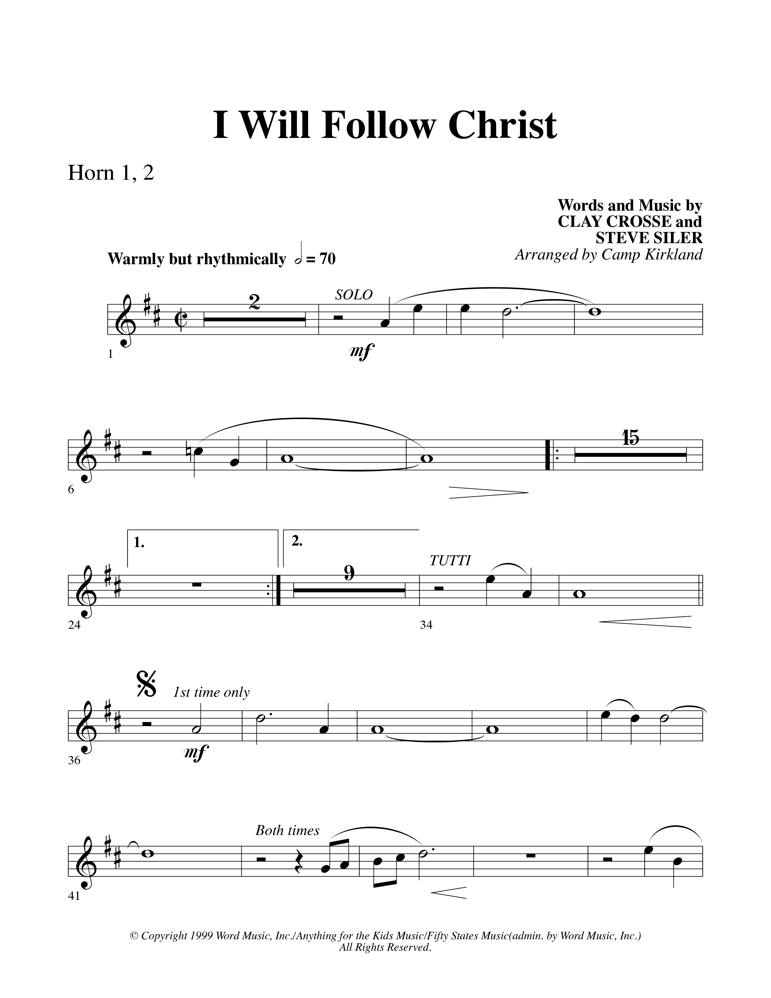 I Will Follow Christ (Choral Anthem SATB) French Horn 1/2 (Word Music Choral / Arr. Camp Kirkland)