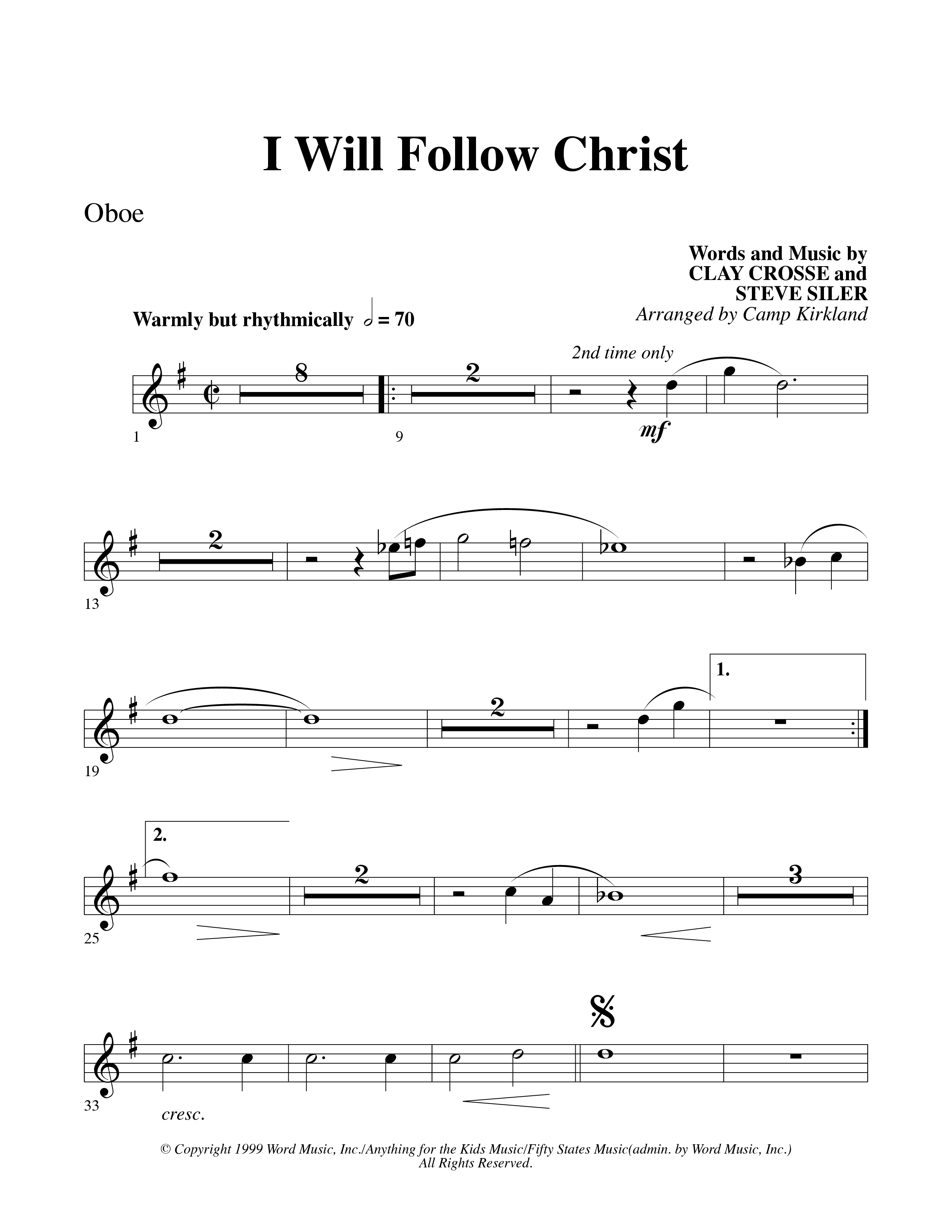 I Will Follow Christ (Choral Anthem SATB) Oboe (Word Music Choral / Arr. Camp Kirkland)