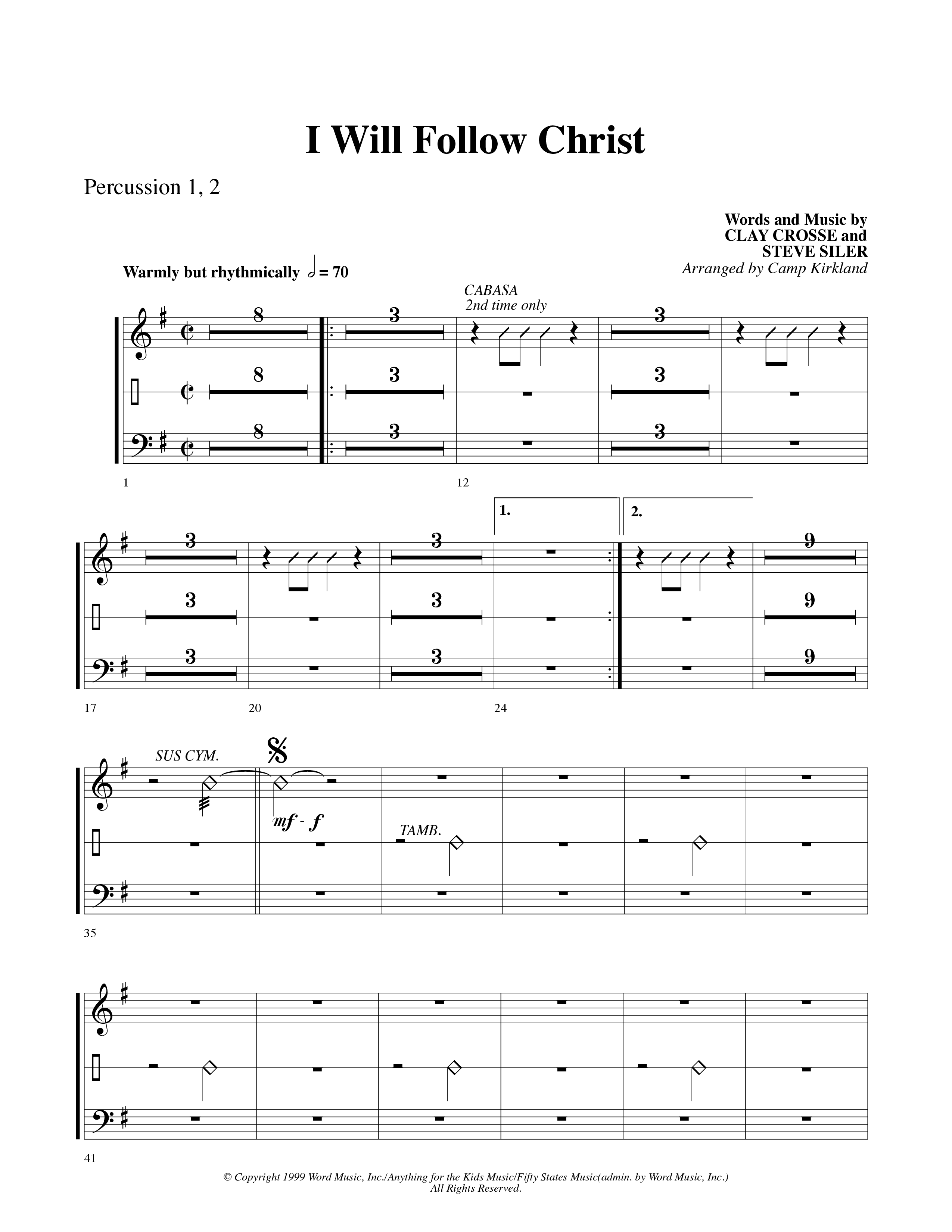 I Will Follow Christ (Choral Anthem SATB) Percussion 1/2 (Word Music Choral / Arr. Camp Kirkland)