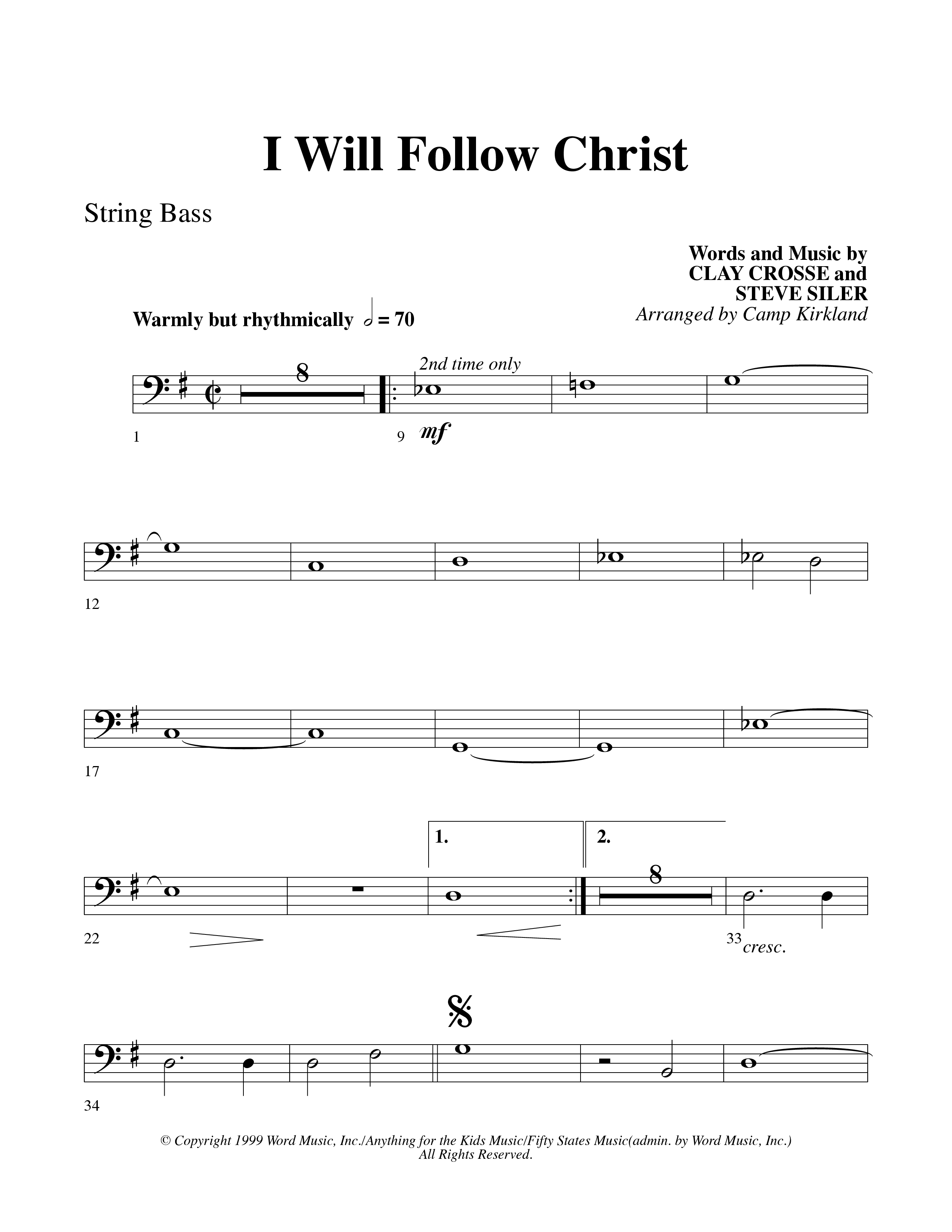I Will Follow Christ (Choral Anthem SATB) String Bass (Word Music Choral / Arr. Camp Kirkland)