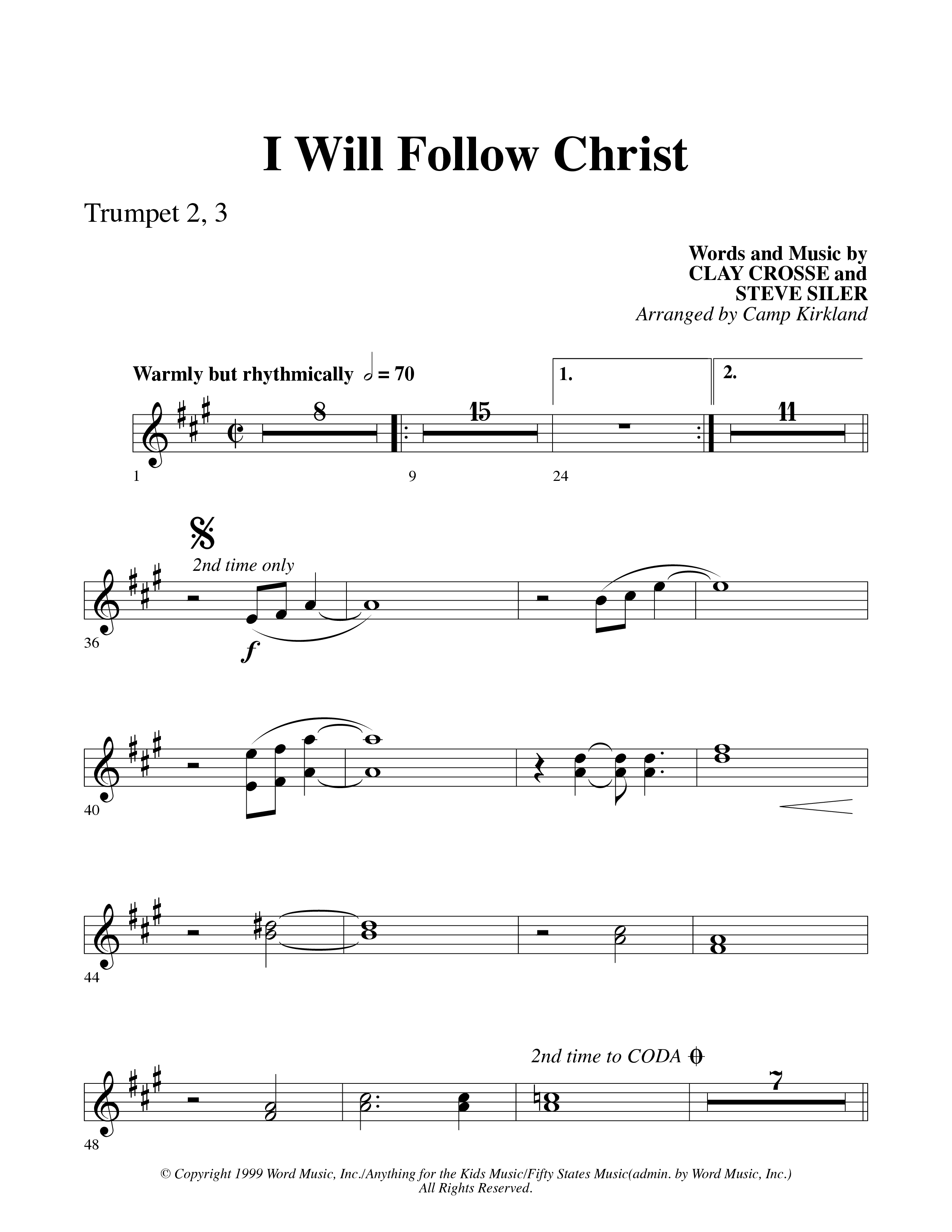 I Will Follow Christ (Choral Anthem SATB) Trumpet 2/3 (Word Music Choral / Arr. Camp Kirkland)