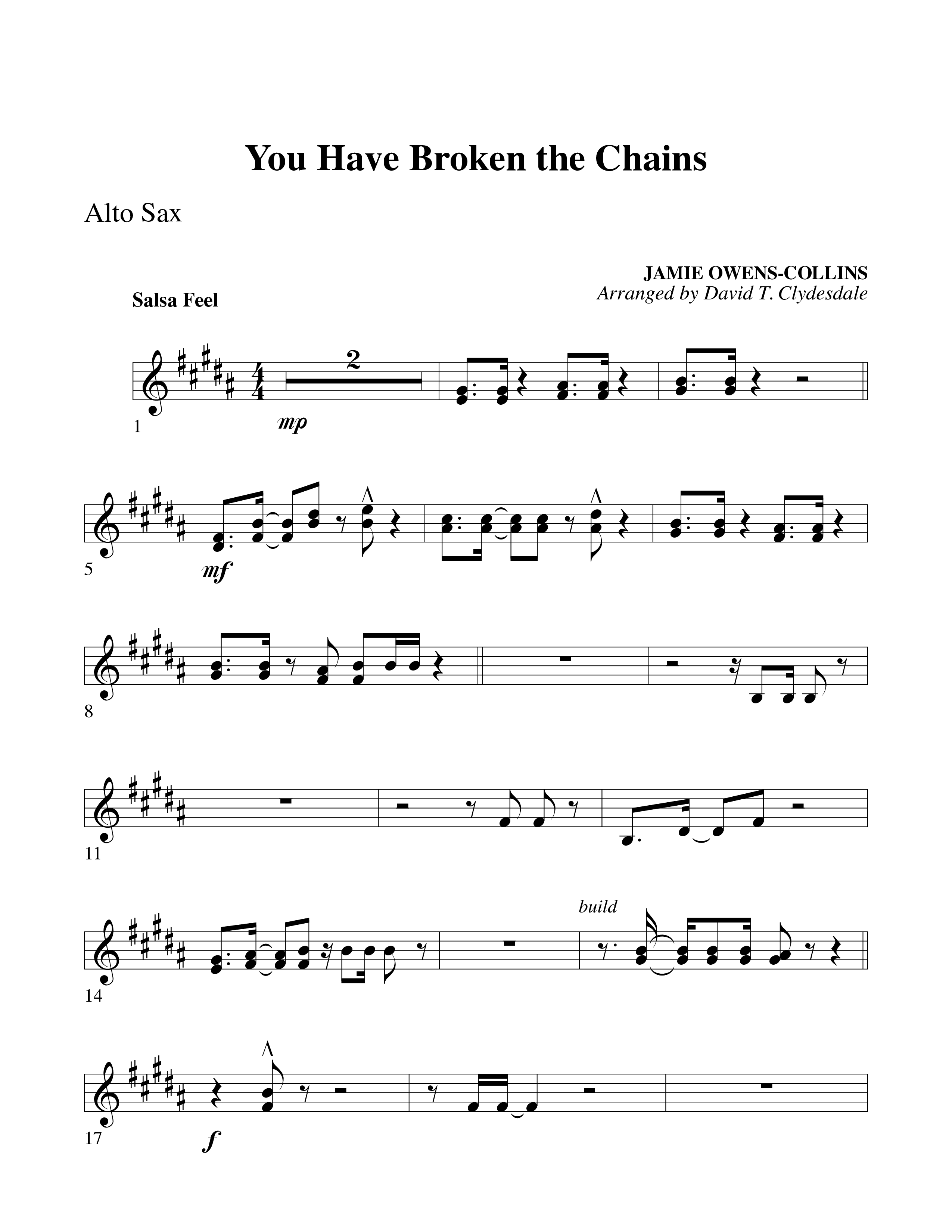 You Have Broken The Chains Alto Sax (Word Music Choral / Arr. David Clydesdale)