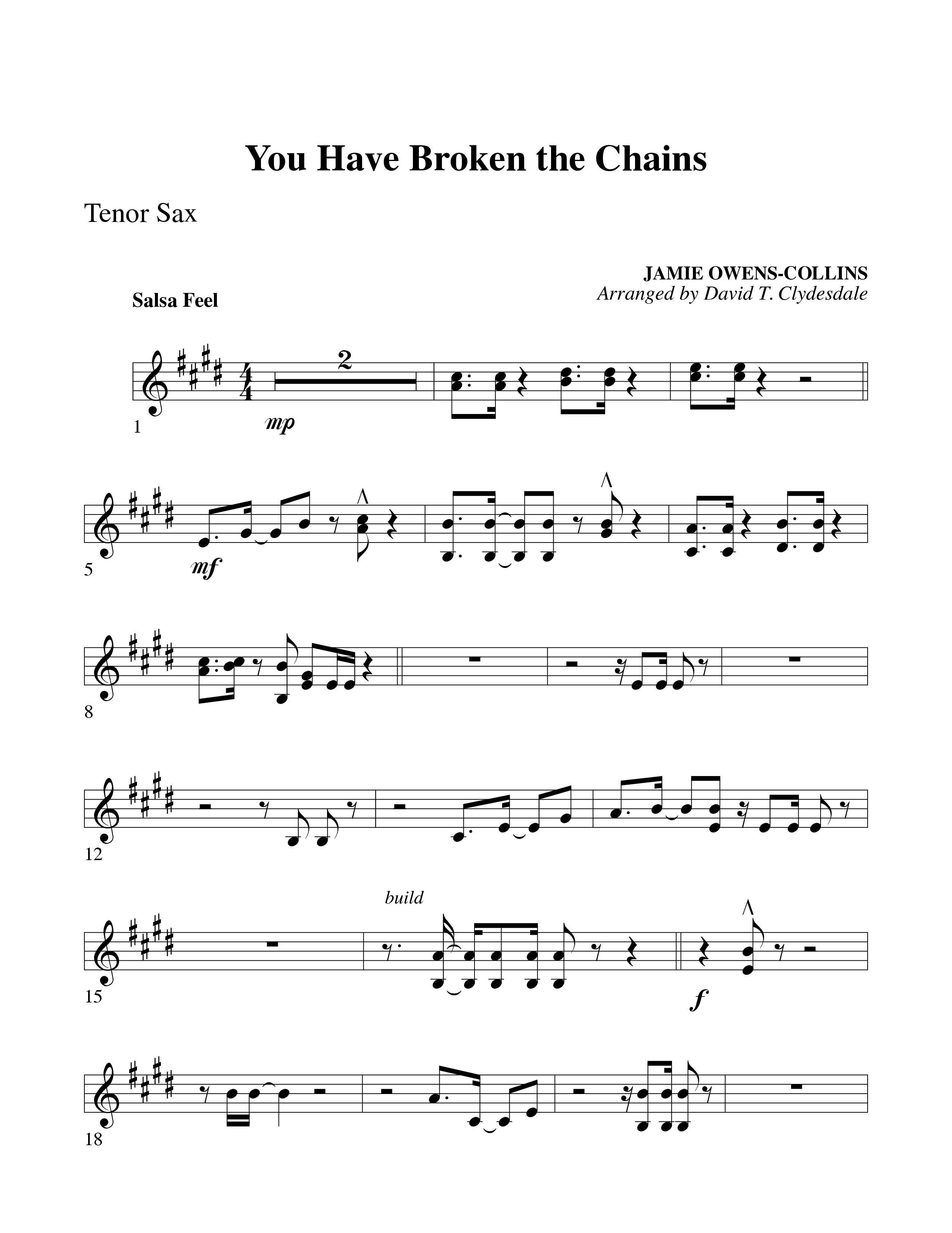You Have Broken The Chains Tenor Sax 1 (Word Music Choral / Arr. David Clydesdale)
