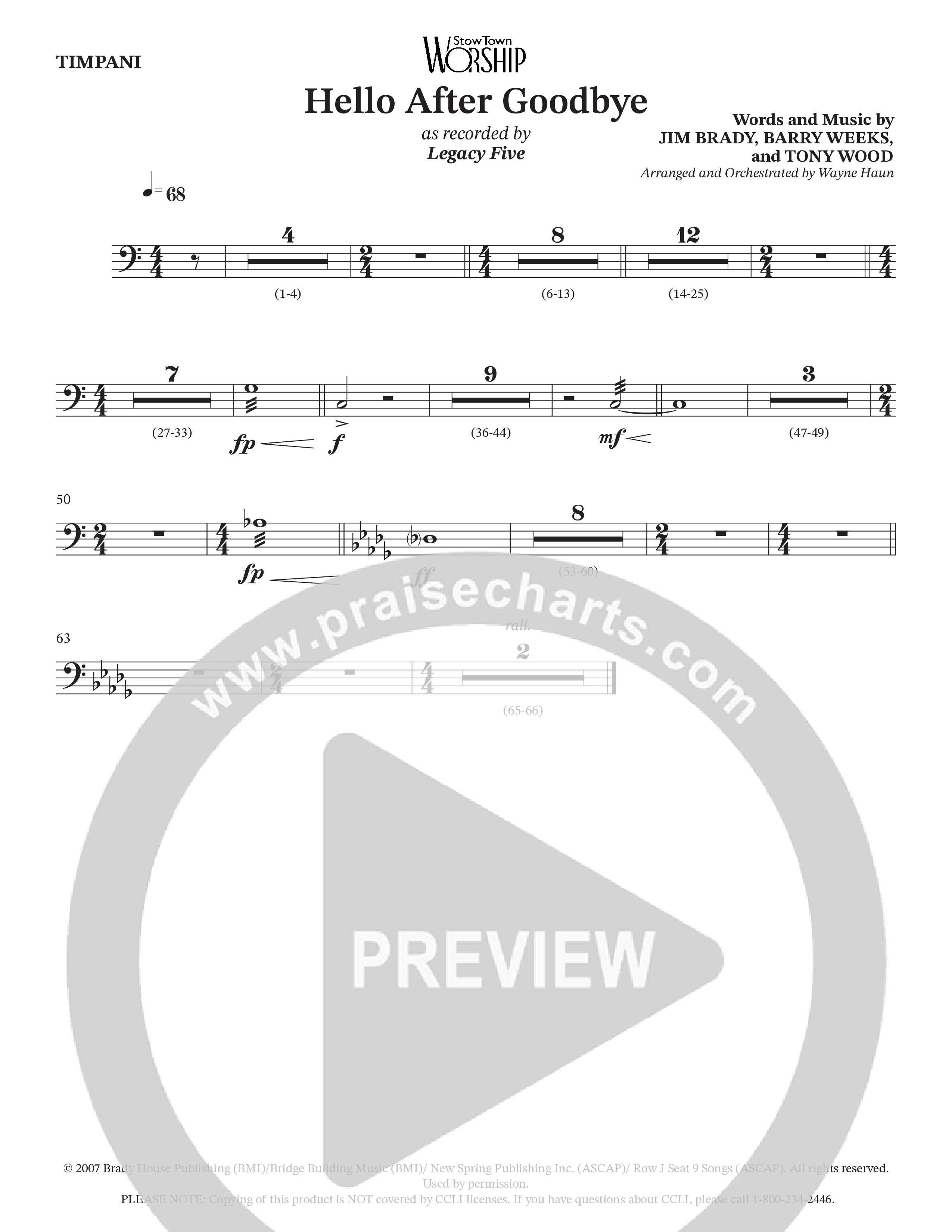 Hello After Goodbye (Choral Anthem SATB) Timpani (Legacy Five / Arr. Wayne Haun)