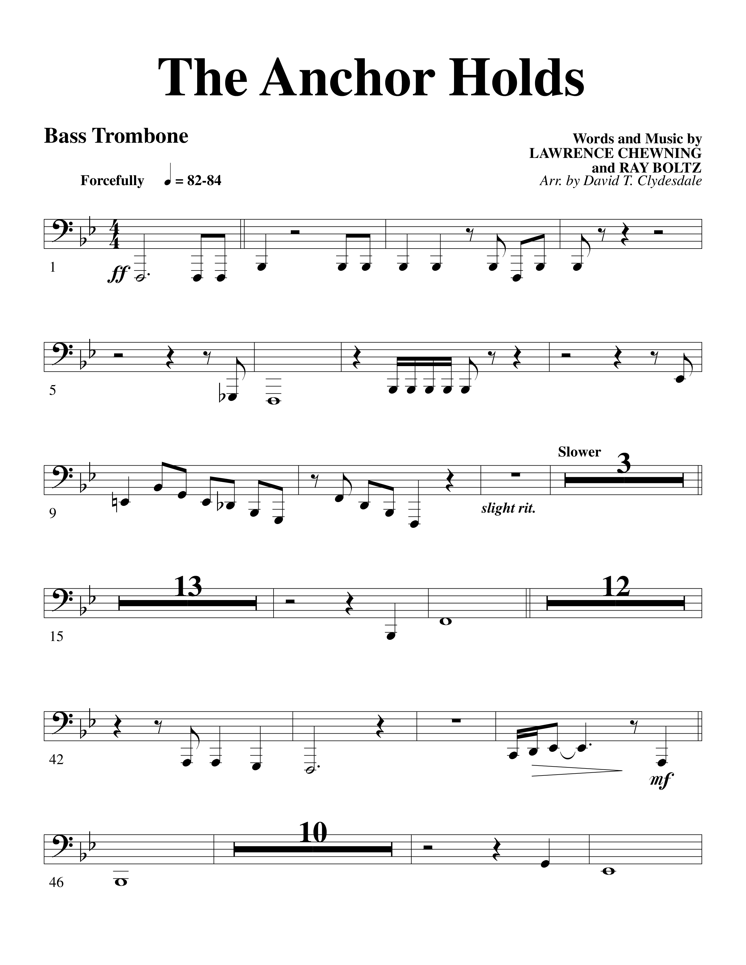 The Anchor Holds (Choral Anthem SATB) Bass Trombone (Word Music Choral / Arr. David Clydesdale)