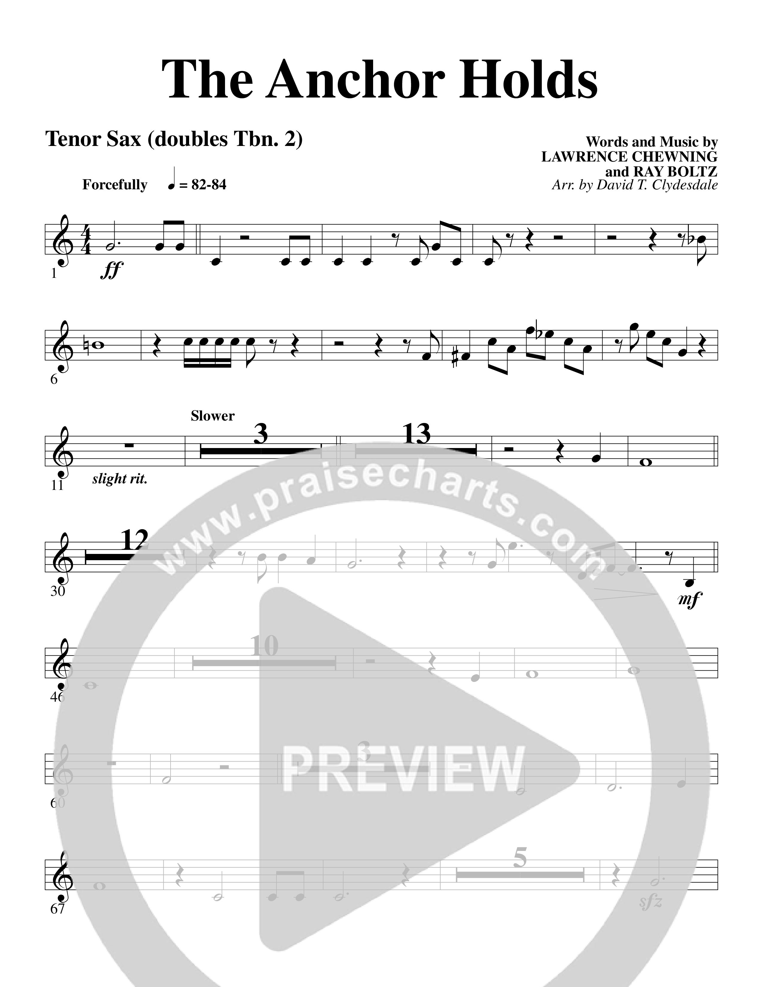 The Anchor Holds (Choral Anthem SATB) Tenor Sax/Baritone T.C. (Word Music Choral / Arr. David Clydesdale)