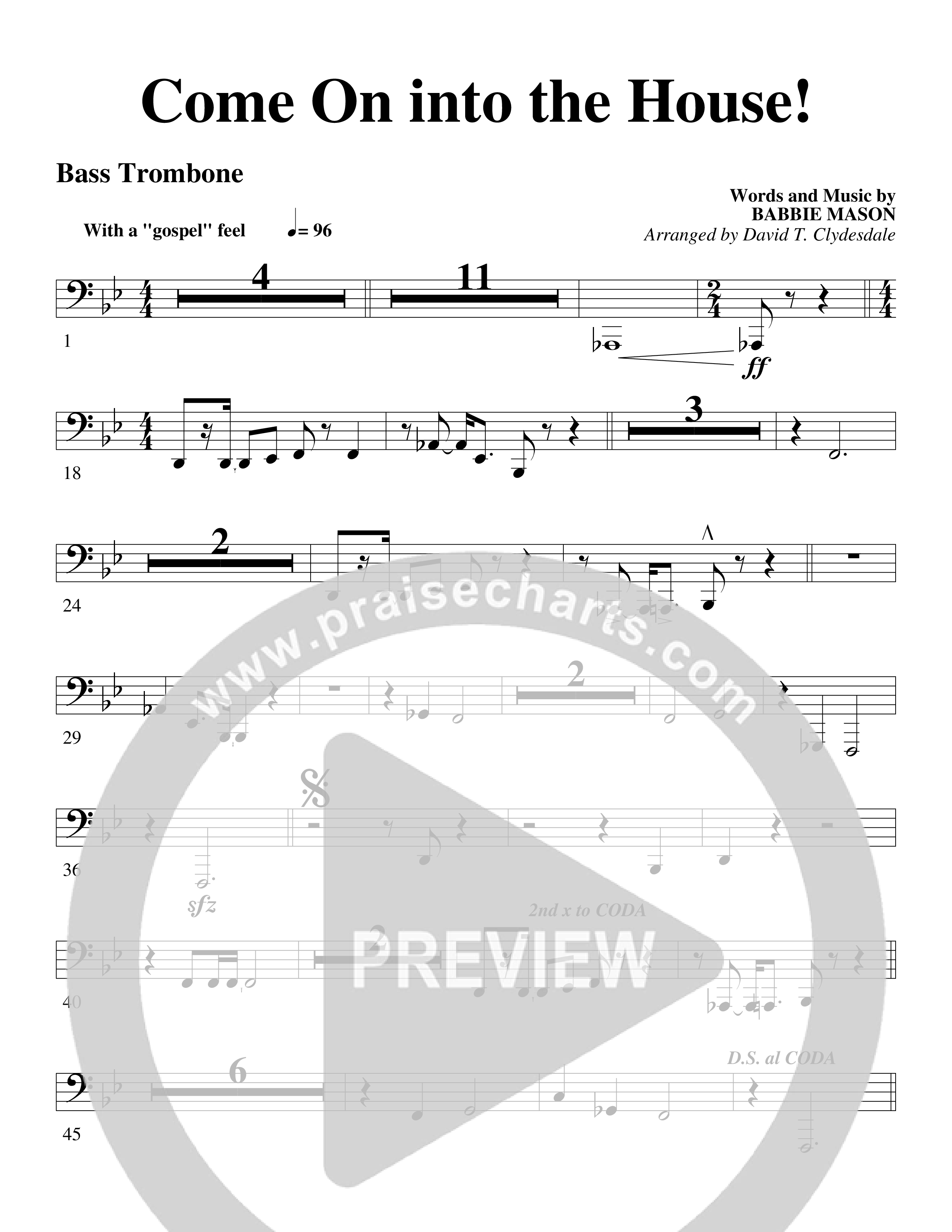 Come On into the House (Choral Anthem SATB) Bass Trombone (Word Music Choral / Arr. David Clydesdale)