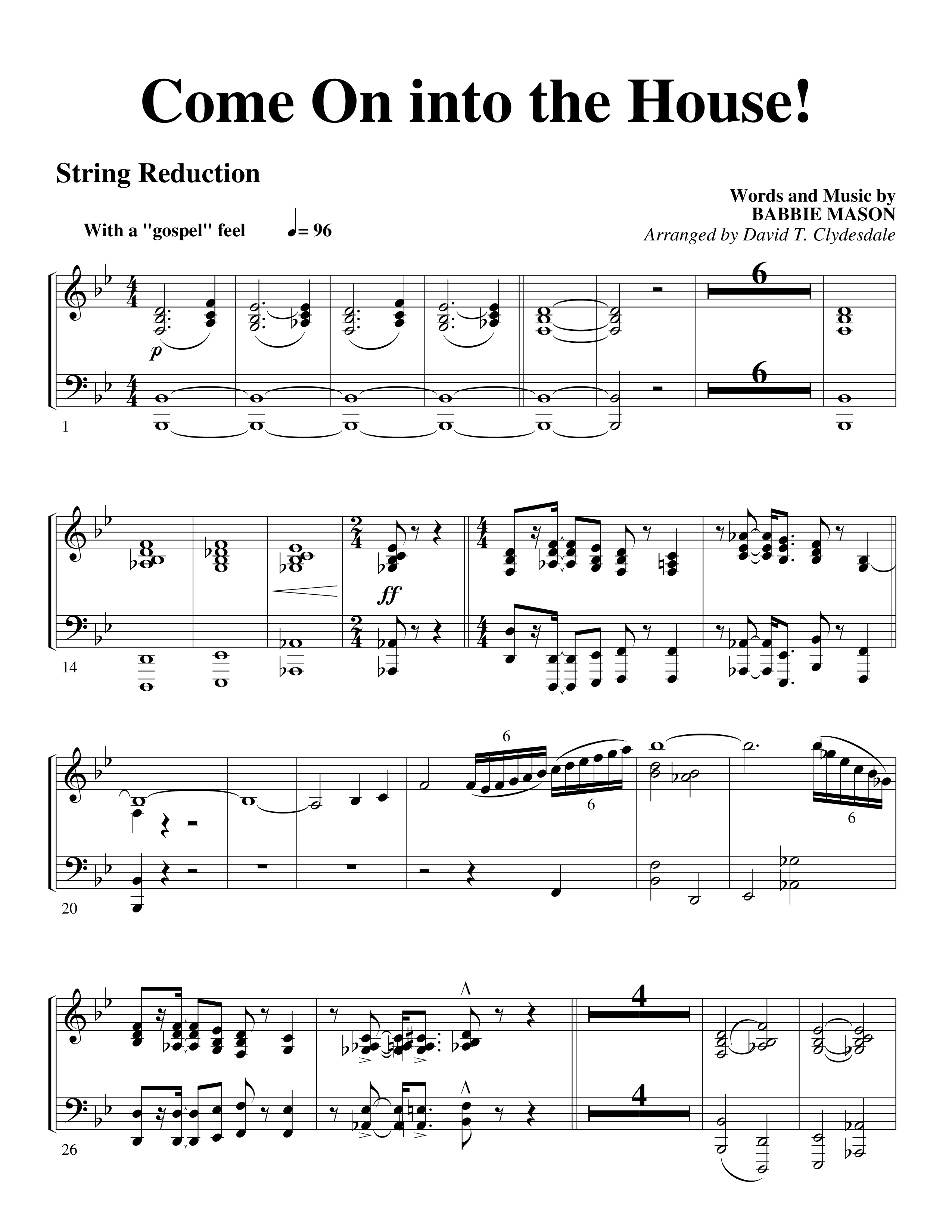 Come On into the House (Choral Anthem SATB) String Reduction (Word Music Choral / Arr. David Clydesdale)