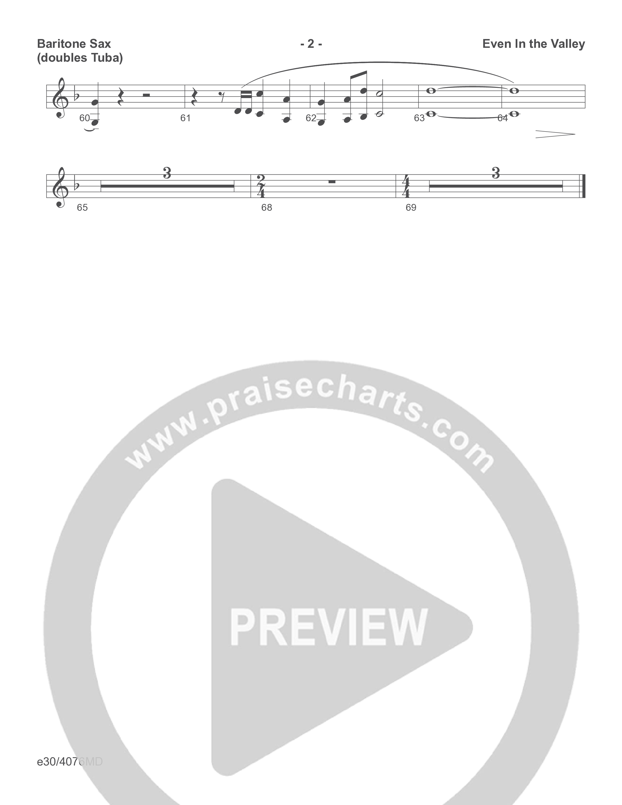 Even In The Valley (Choral Anthem SATB) Bari Sax (Word Music Choral / Arr. Richard Kingsmore)