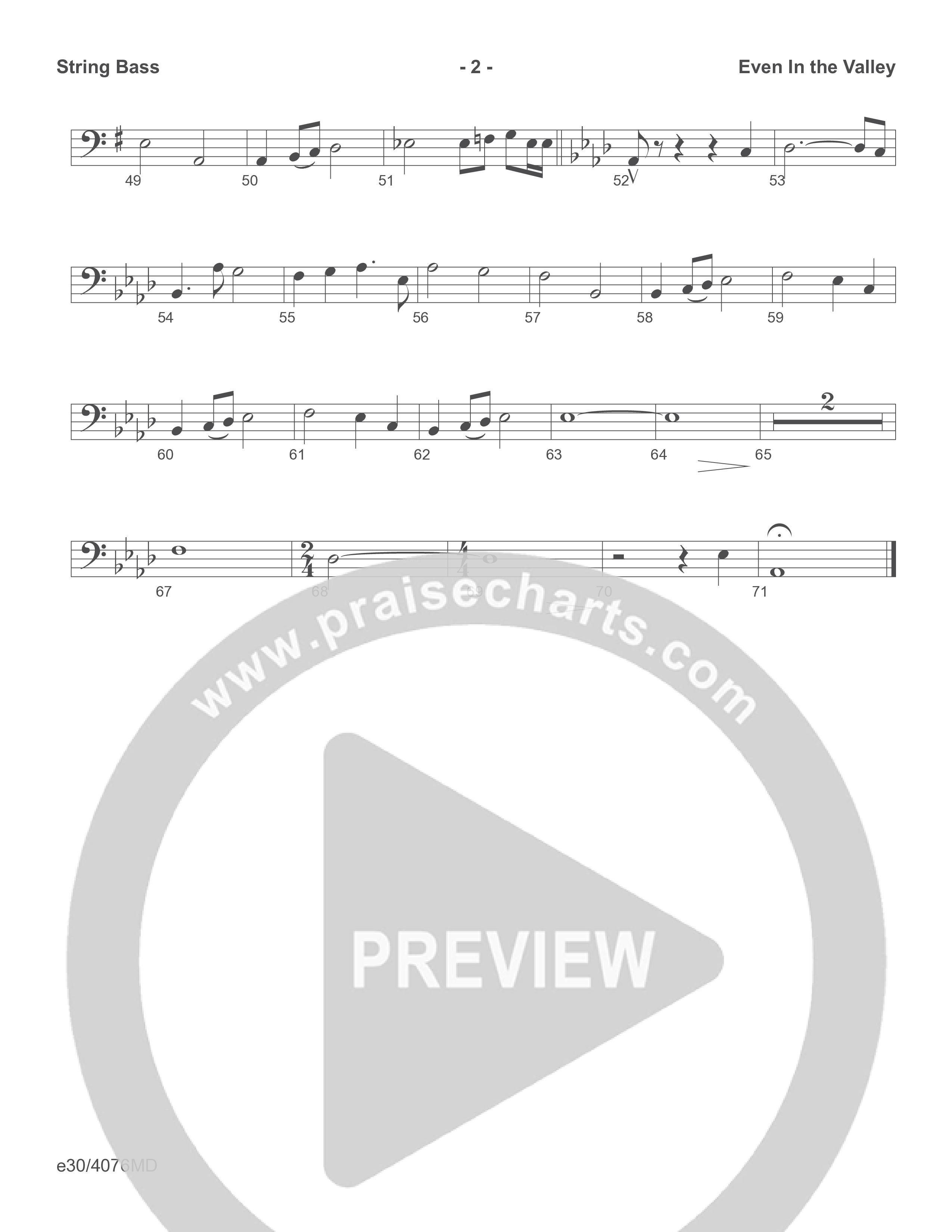 Even In The Valley (Choral Anthem SATB) String Bass (Word Music Choral / Arr. Richard Kingsmore)