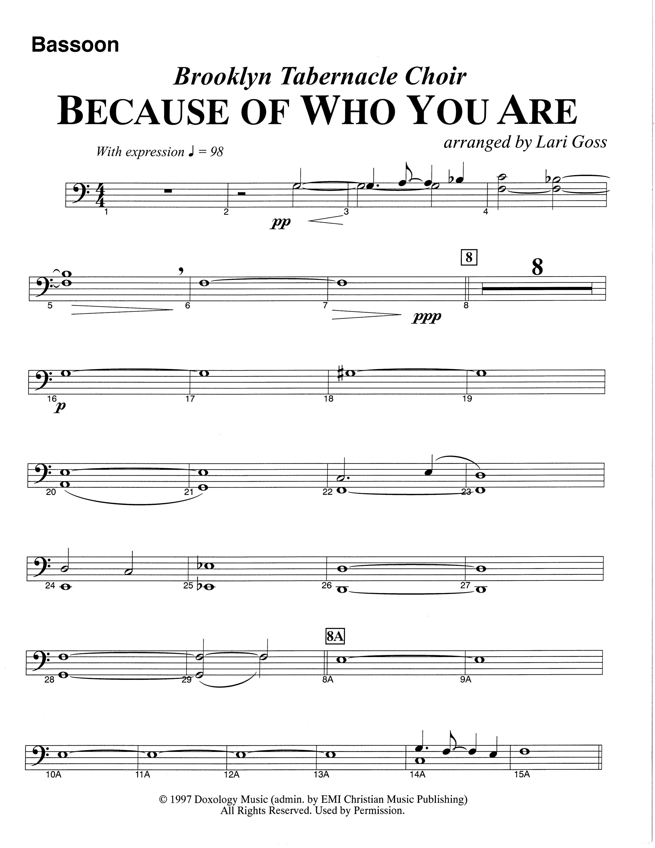 Because Of Who You Are (Choral Anthem SATB) Bassoon (The Brooklyn Tabernacle Choir / Arr. Carol Cymbala)