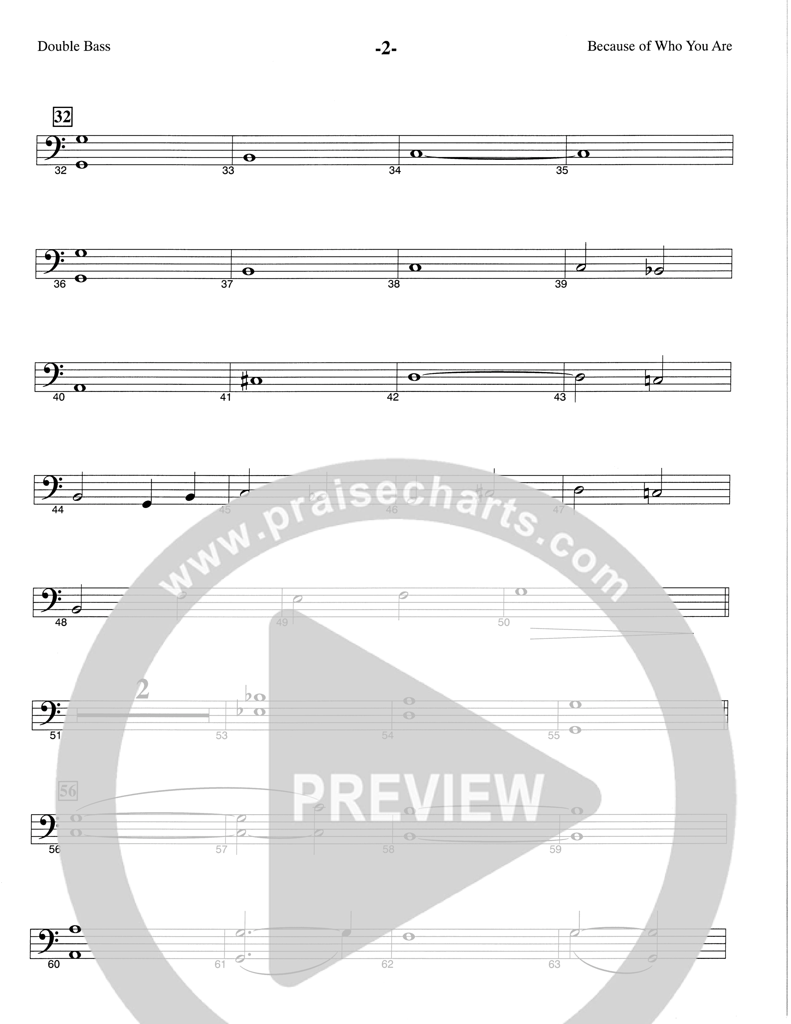 Because Of Who You Are (Choral Anthem SATB) Double Bass (The Brooklyn Tabernacle Choir / Arr. Carol Cymbala)