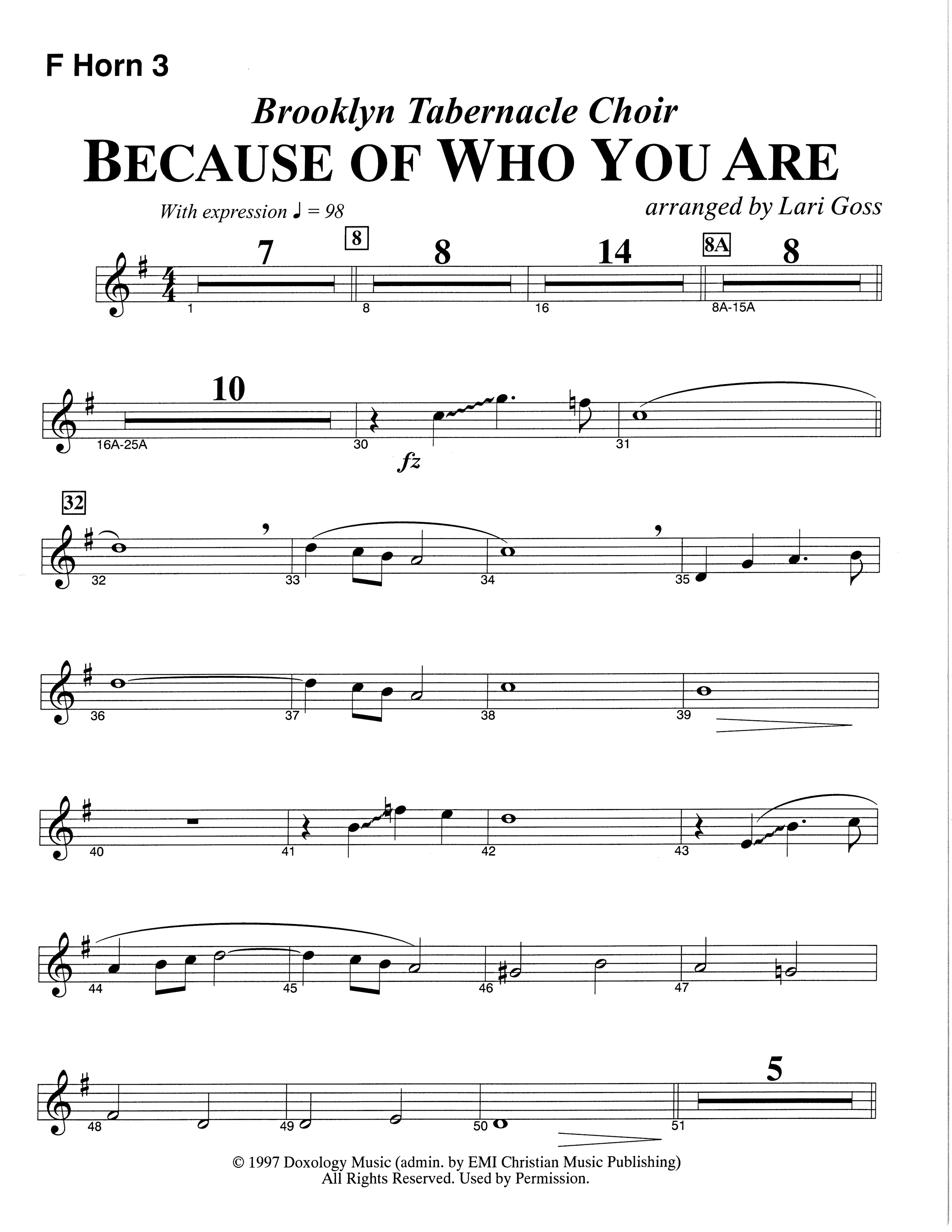 Because Of Who You Are (Choral Anthem SATB) French Horn 3 (The Brooklyn Tabernacle Choir / Arr. Carol Cymbala)