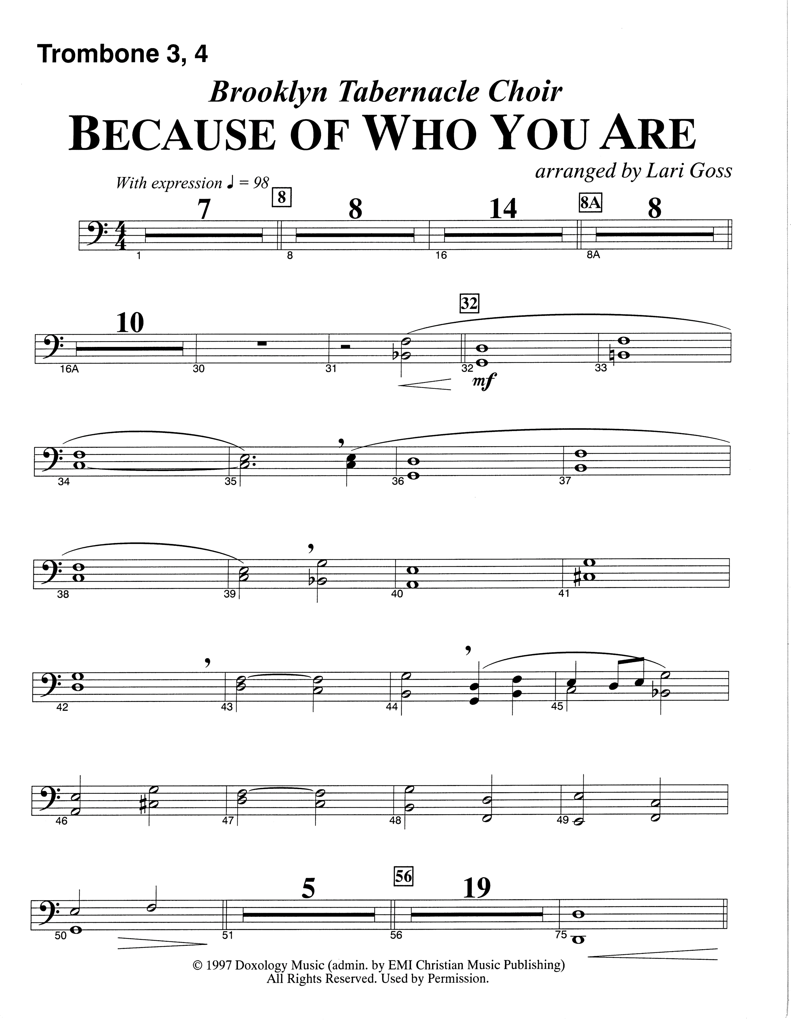Because Of Who You Are (Choral Anthem SATB) Trombone 3/4 (The Brooklyn Tabernacle Choir / Arr. Carol Cymbala)