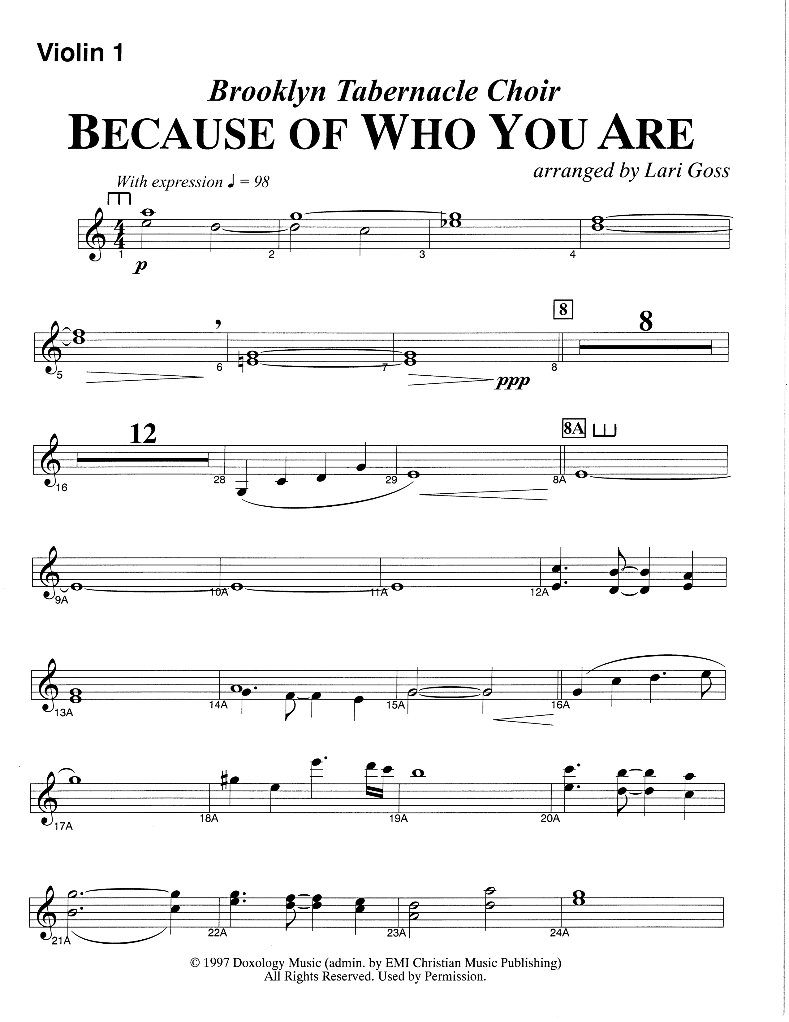 Because Of Who You Are (Choral Anthem SATB) Violin 1 (The Brooklyn Tabernacle Choir / Arr. Carol Cymbala)