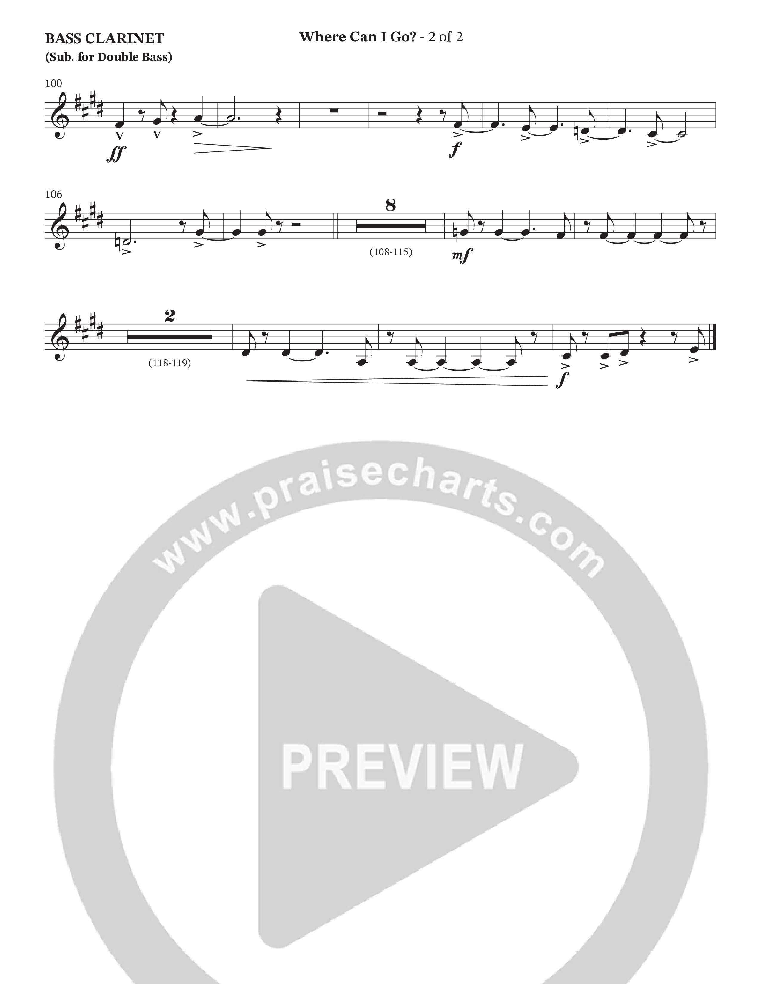 Where Can I Go (Choral Anthem SATB) Bass Clarinet (The Brooklyn Tabernacle Choir / Arr. Carol Cymbala / Orch. Jason Michael Webb)