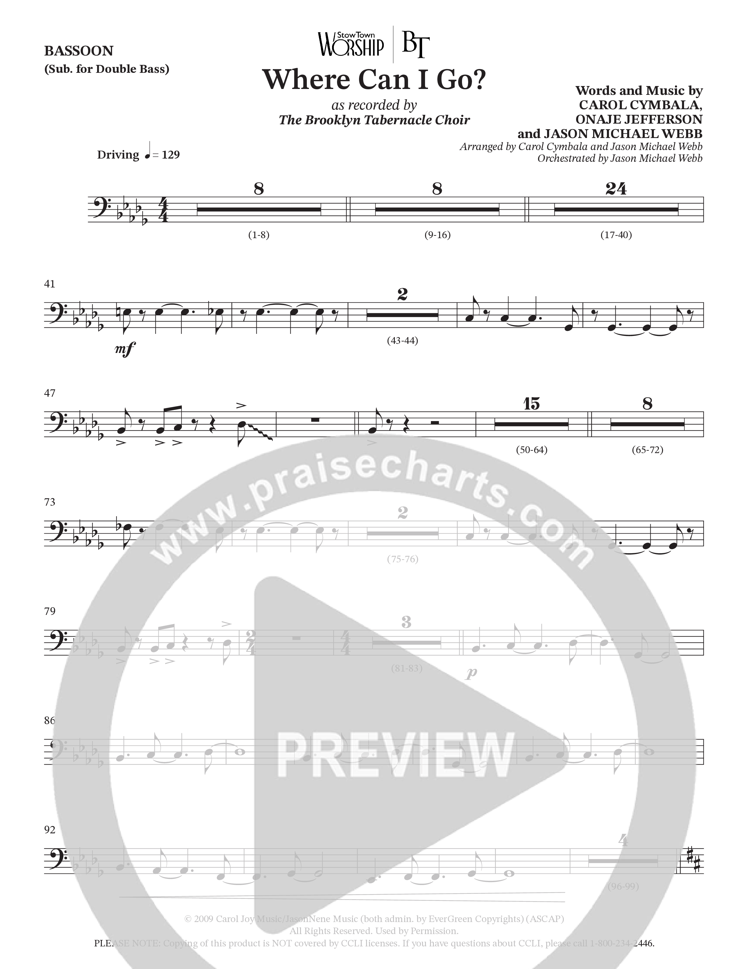 Where Can I Go (Choral Anthem SATB) Bassoon (The Brooklyn Tabernacle Choir / Arr. Carol Cymbala / Orch. Jason Michael Webb)