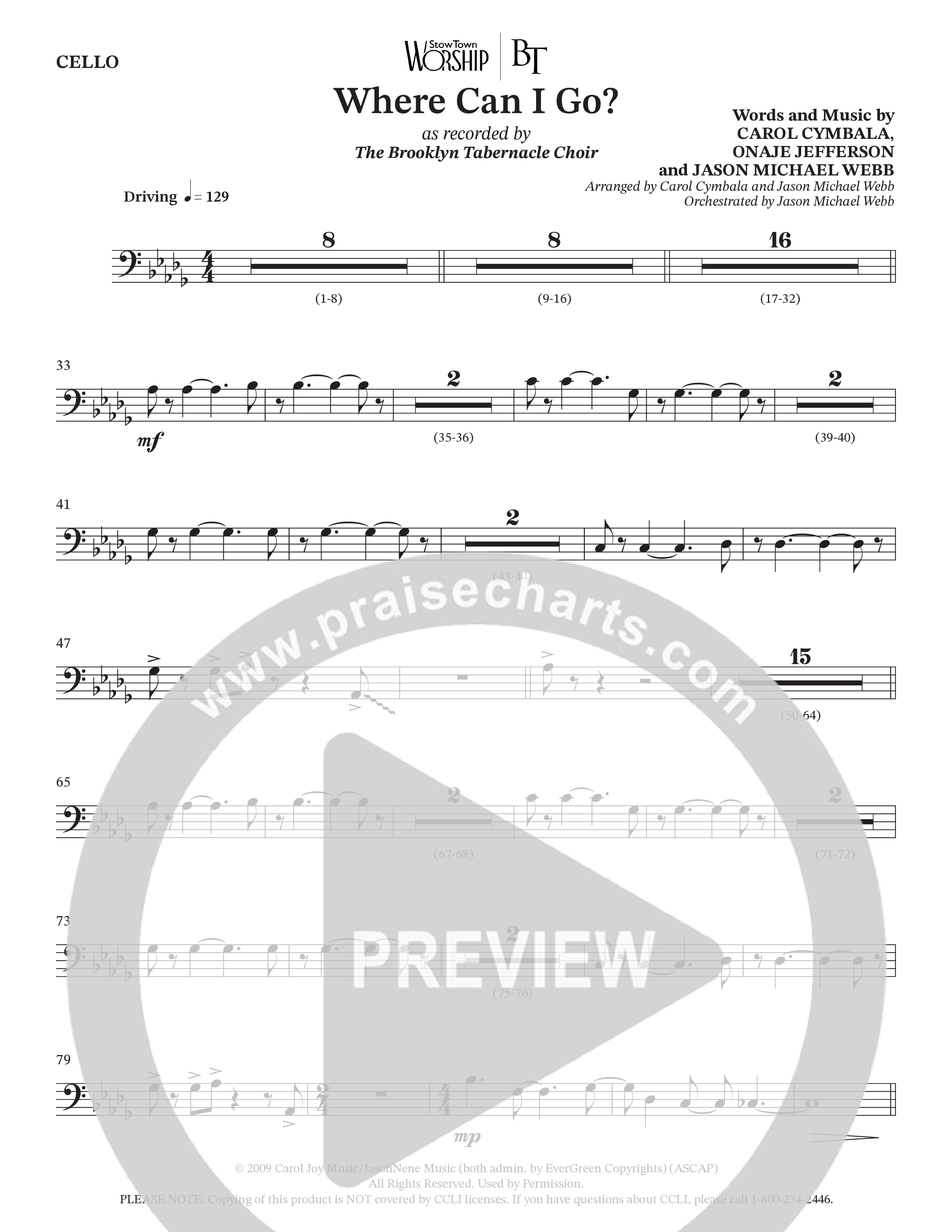 Where Can I Go (Choral Anthem SATB) Cello (The Brooklyn Tabernacle Choir / Arr. Carol Cymbala / Orch. Jason Michael Webb)